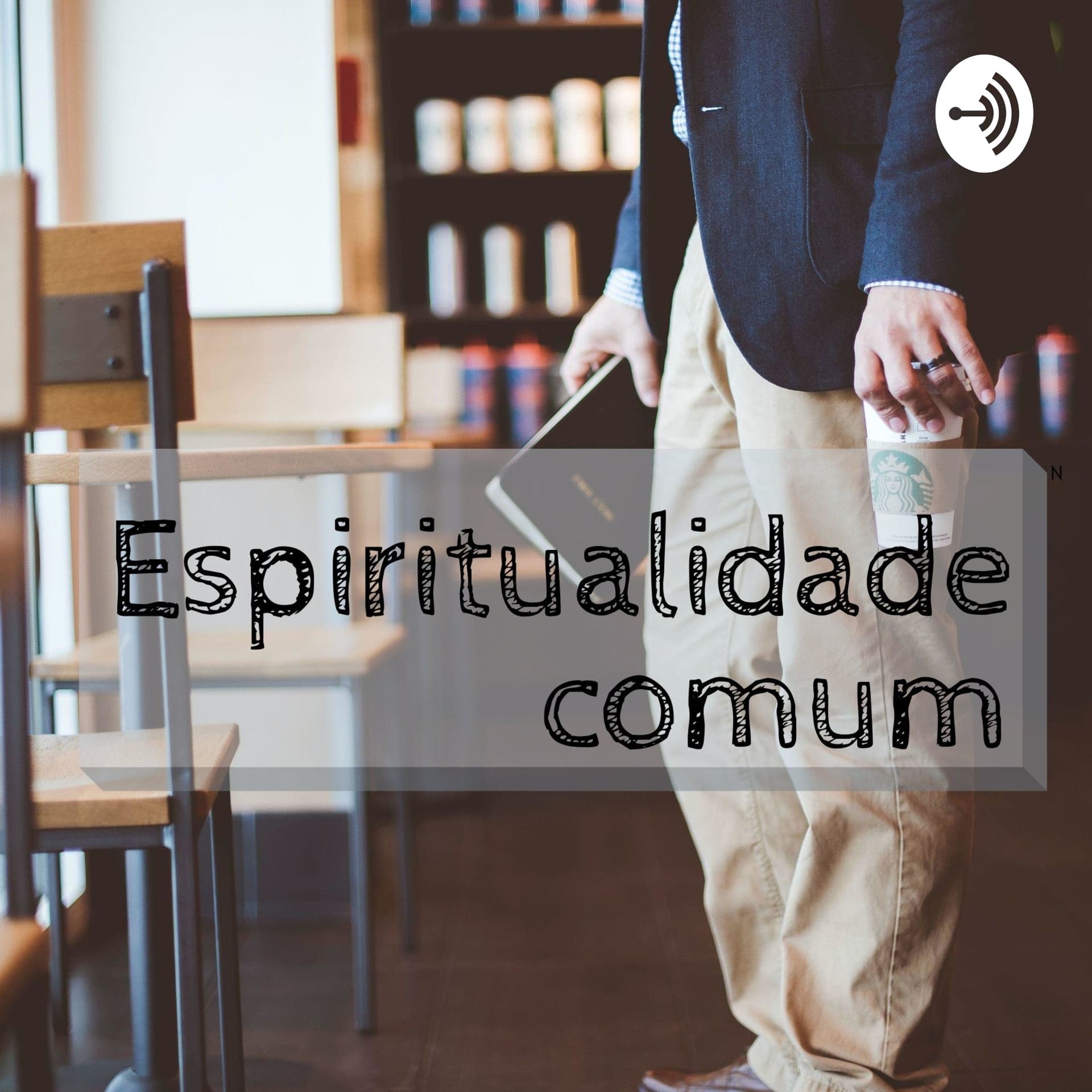 Espiritualidade Comum - Podcasts