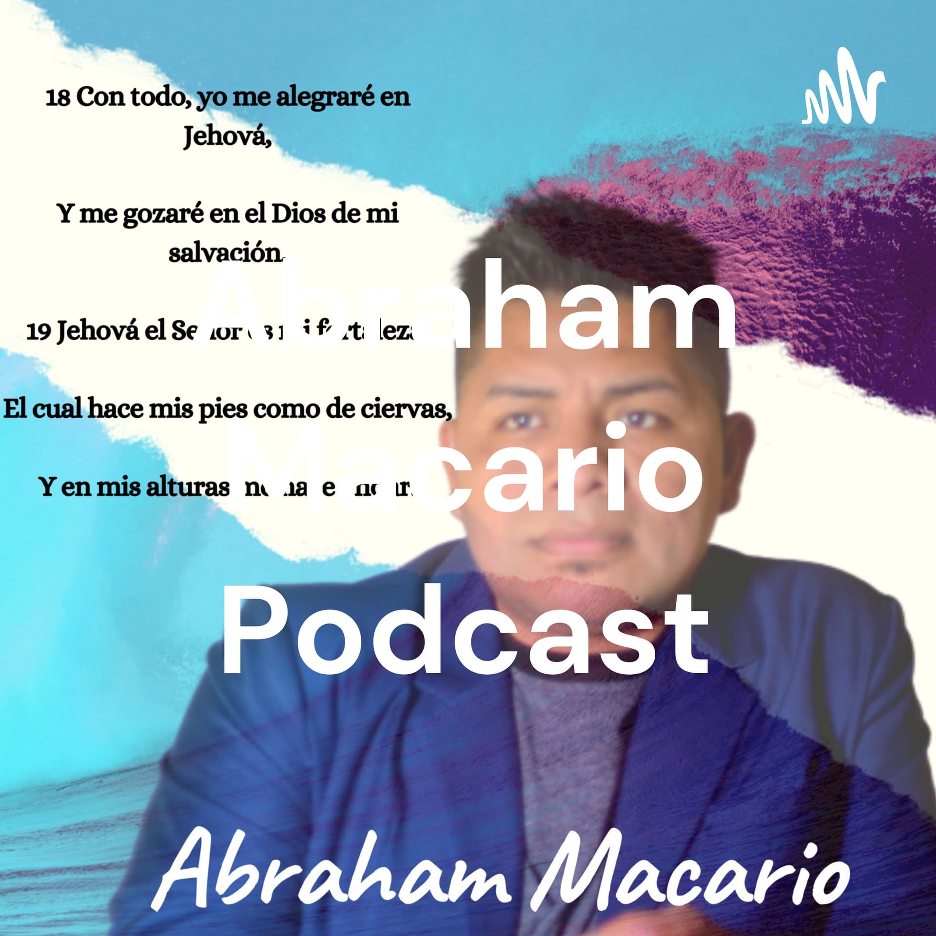 Abraham Macario Podcast - Podcasts
