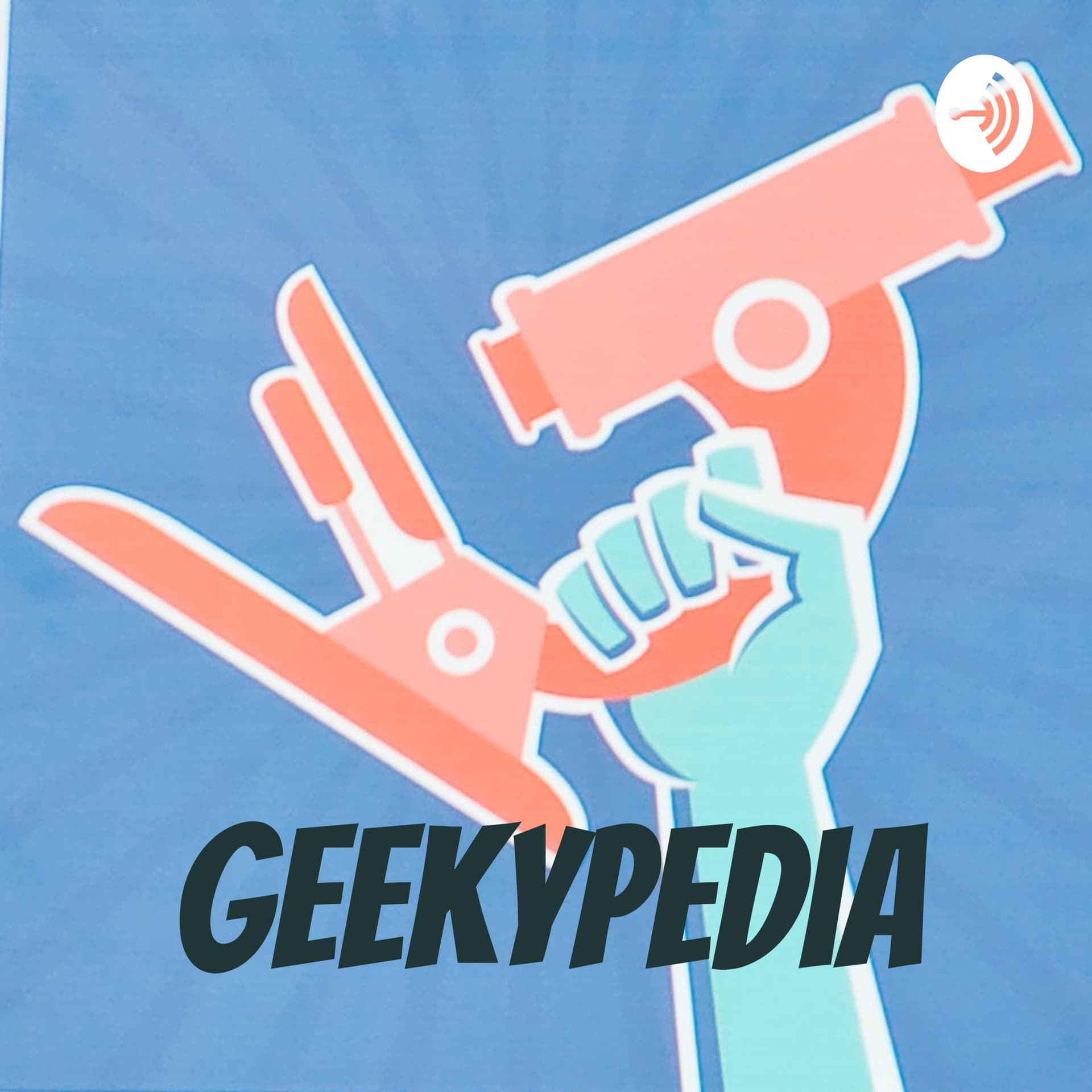 Geekypedia - Podcasts