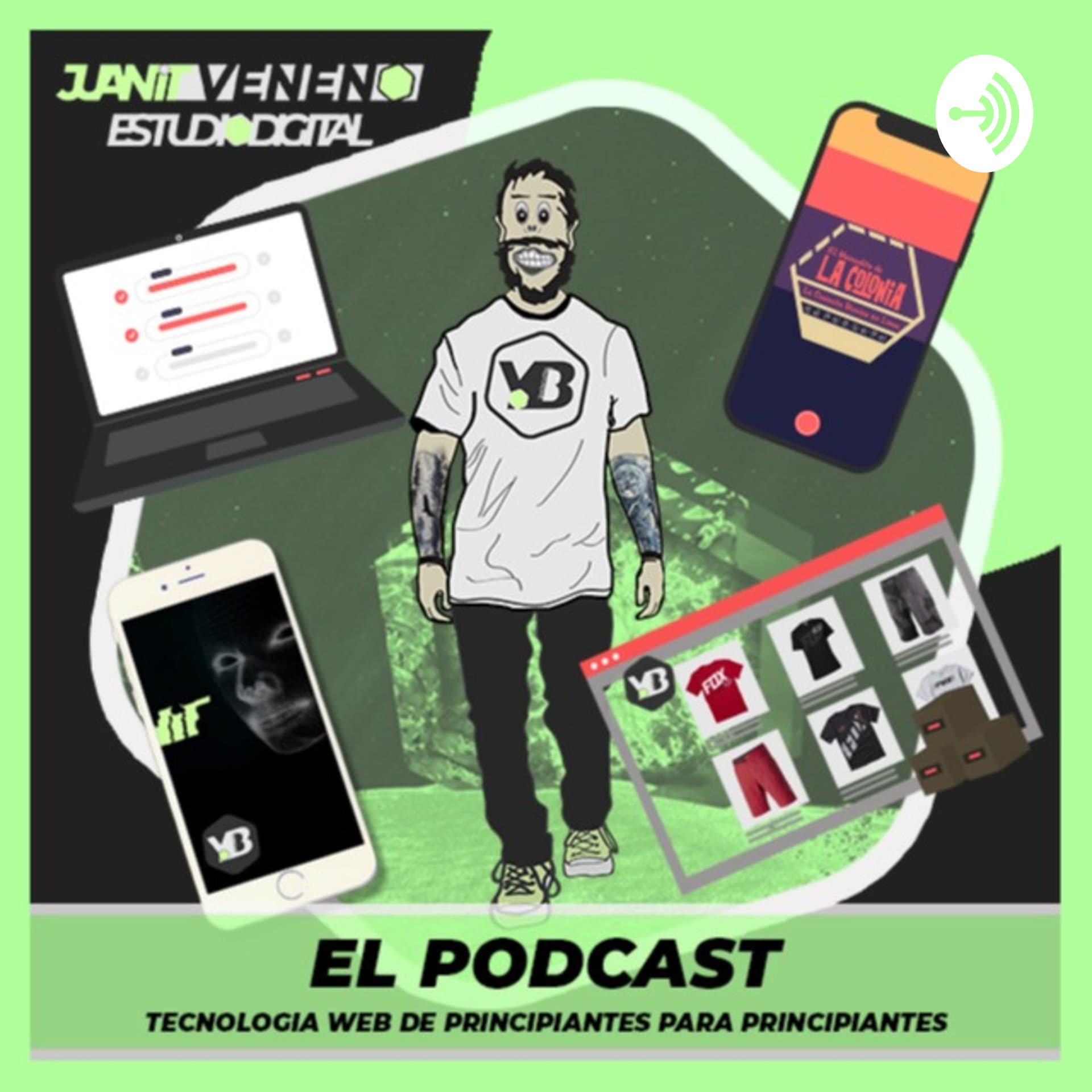 Juanito Veneno Estudio Digital - Podcasts