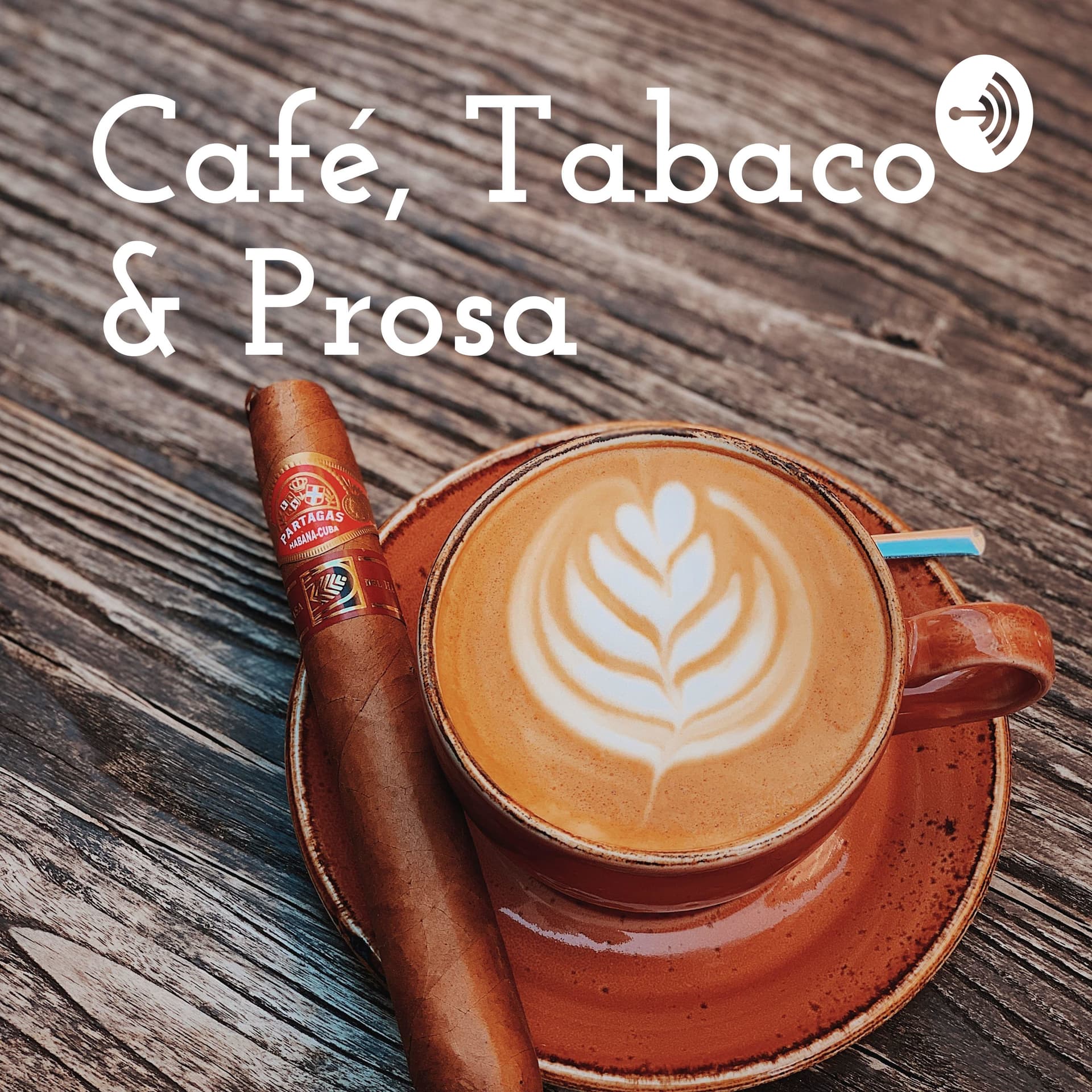 Café, Tabaco & Prosa