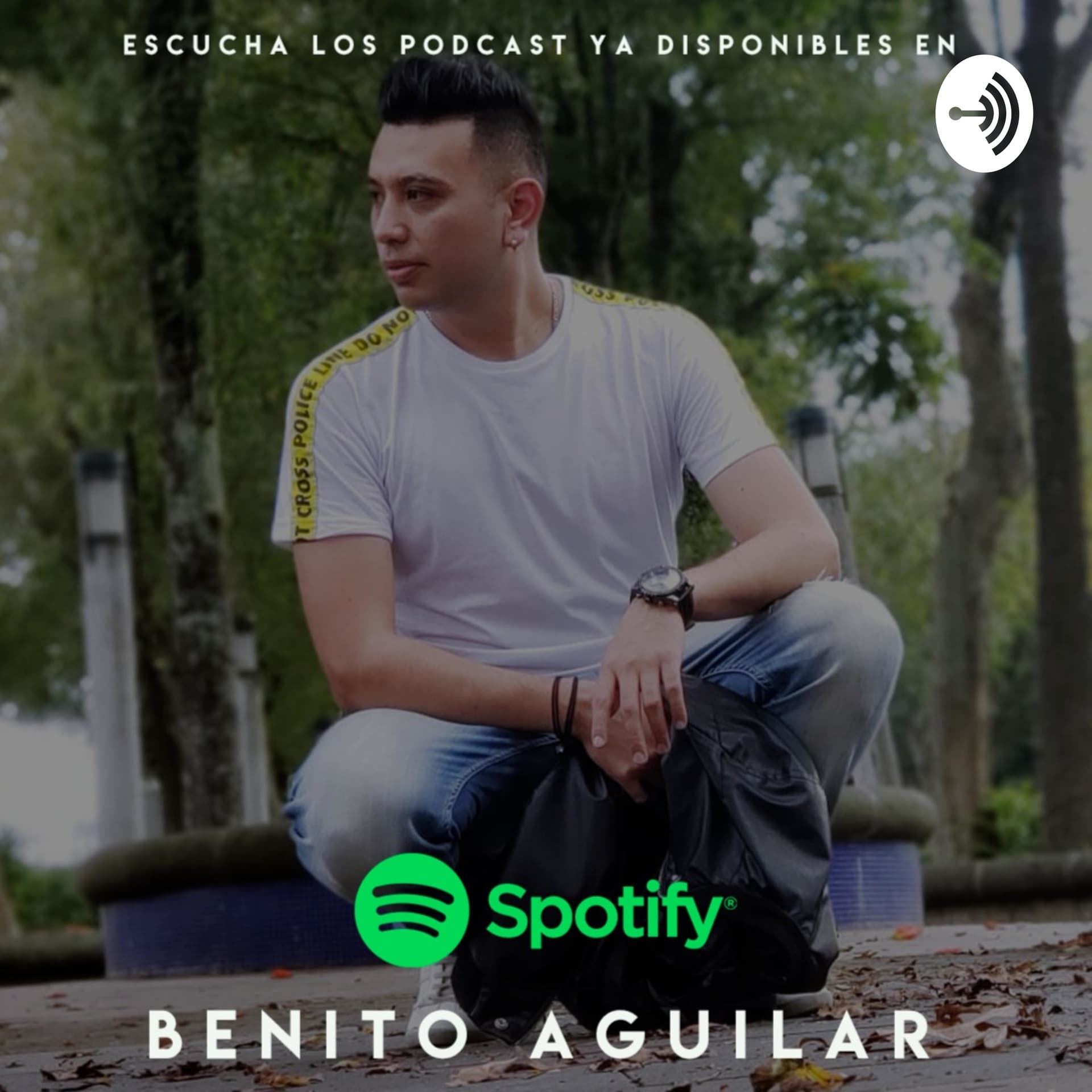 Benito Aguilar - Podcasts