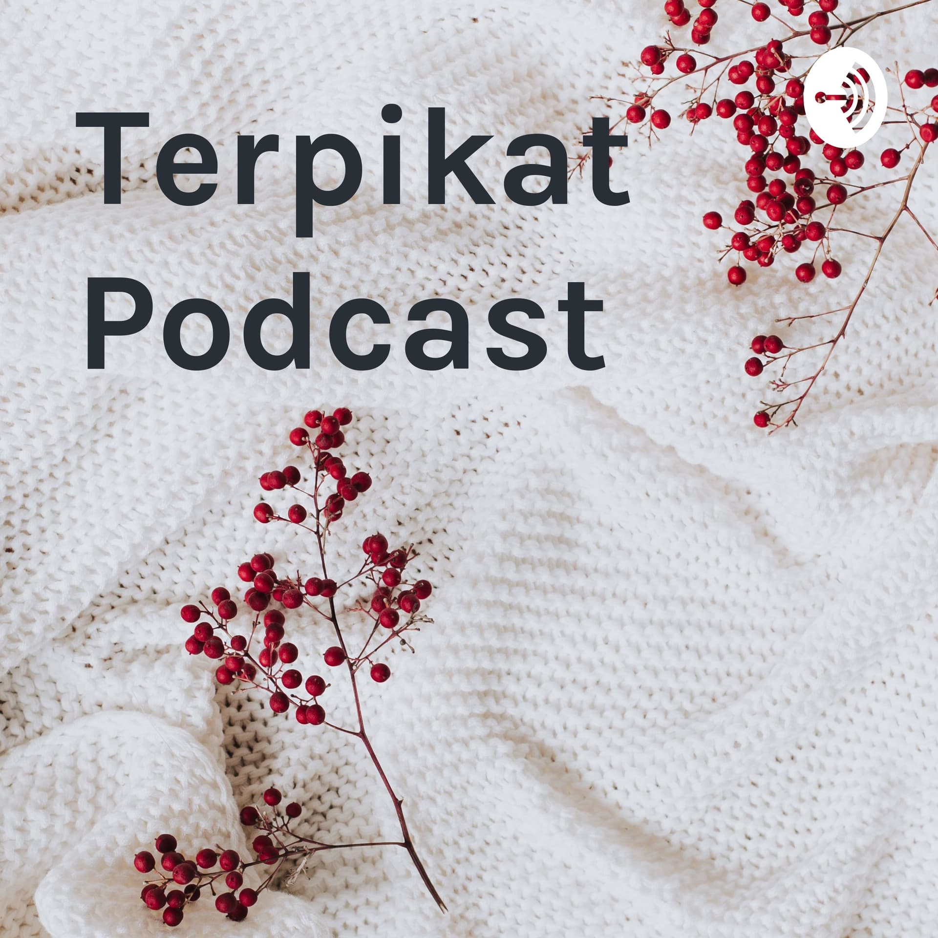 Terpikat Podcast - Podcasts