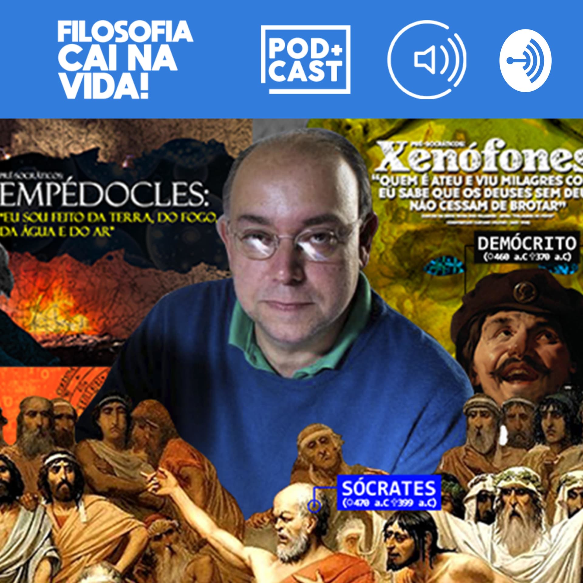 FILOSOFIA CAI NA VIDA! - Podcasts