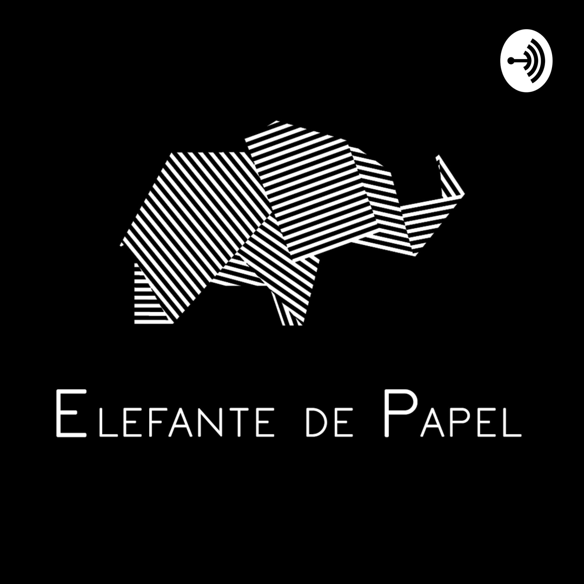 Elefante de Papel - Podcasts