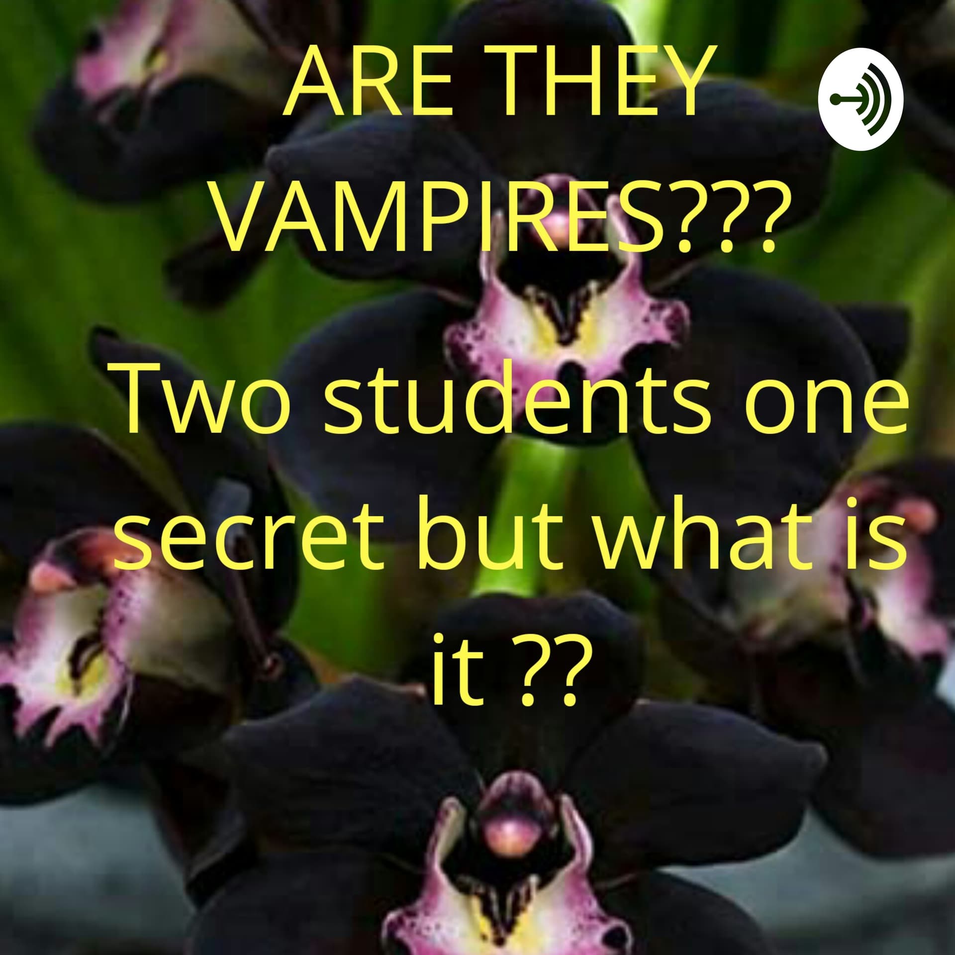 Are They Vampires - Podcasts