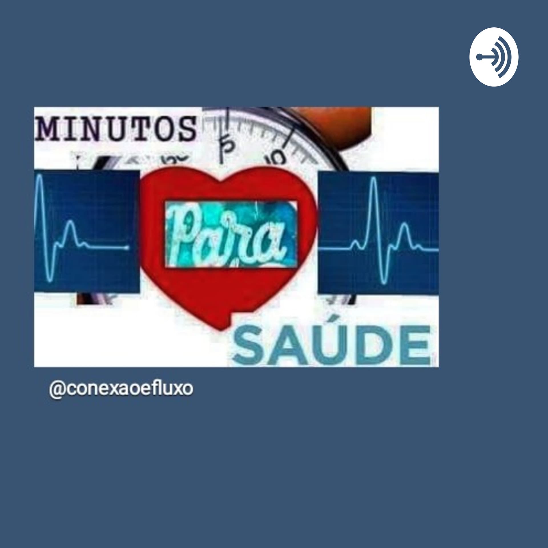 Minutos para a Saúde - Podcasts