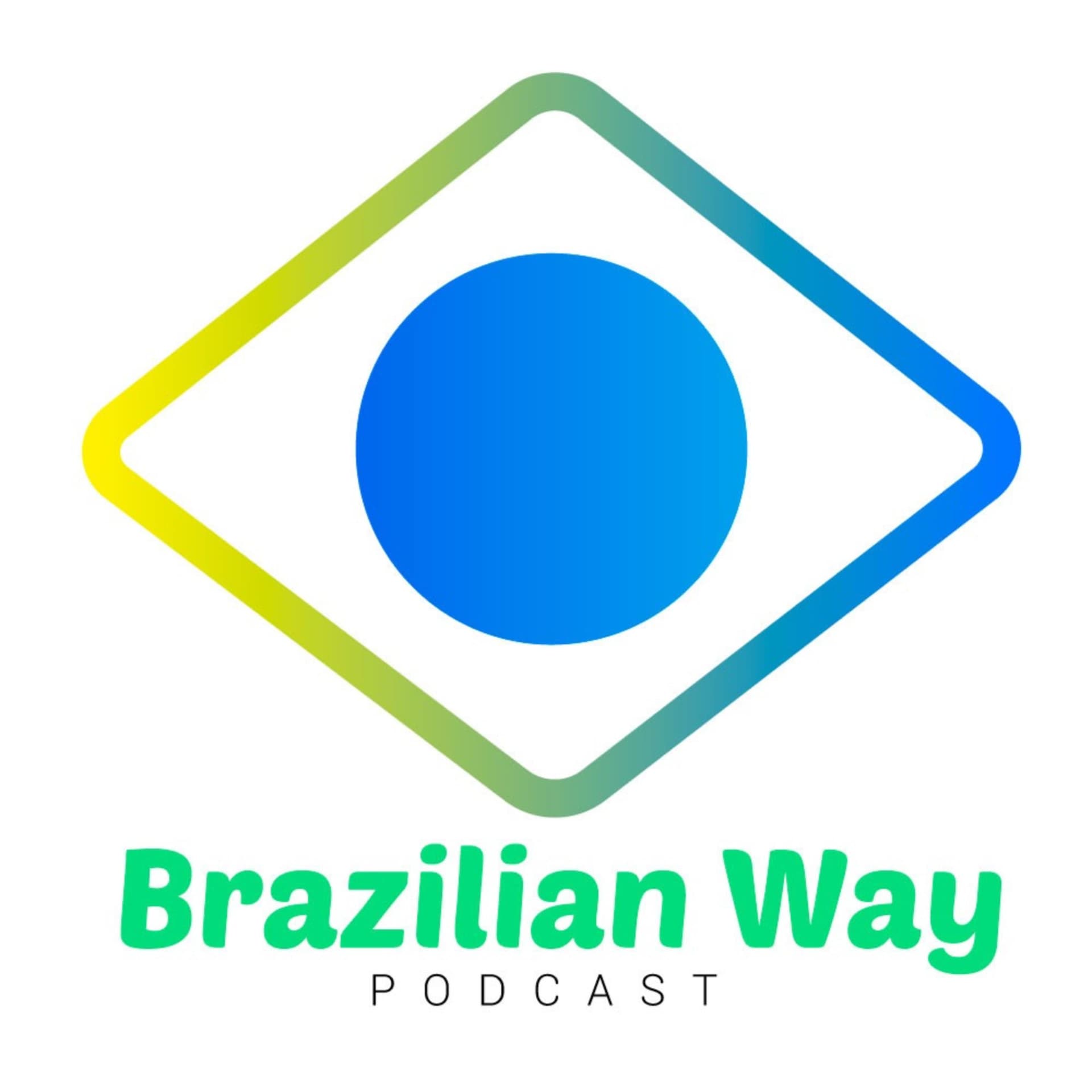 Brazilian Way - Podcasts