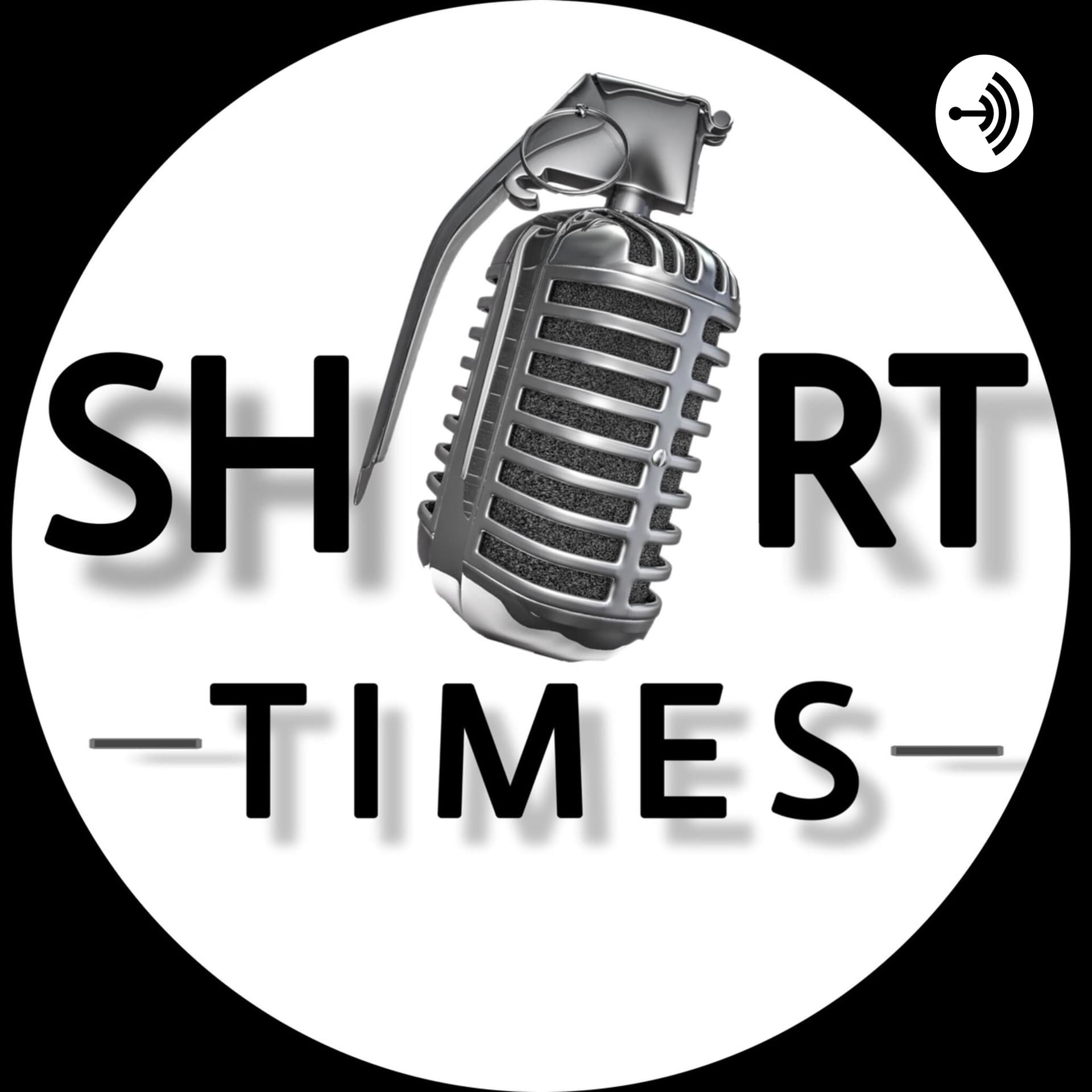 Short Times - Podcasts