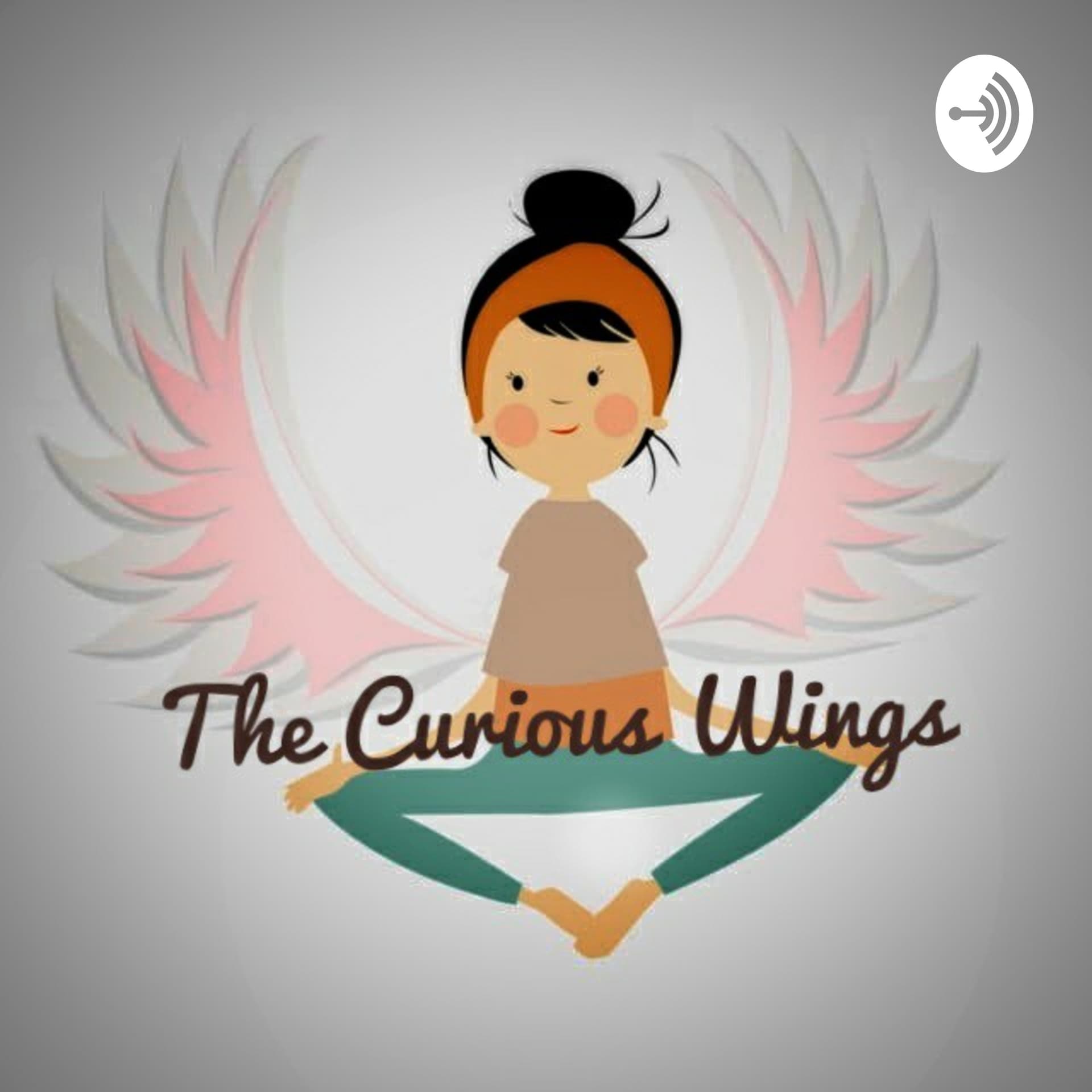 The Curious Wings - Podcasts