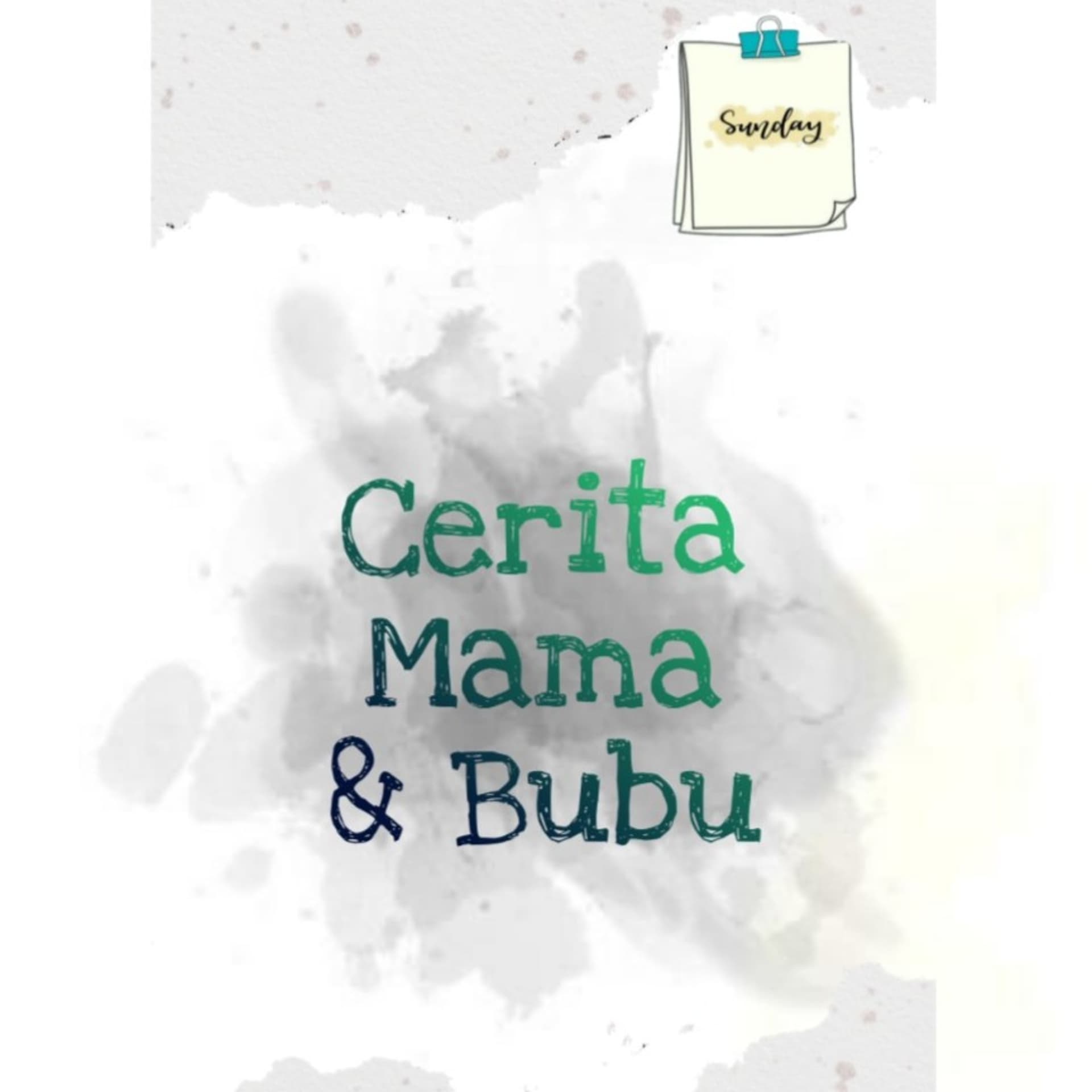 Cerita Mama dan Bubu - Podcasts