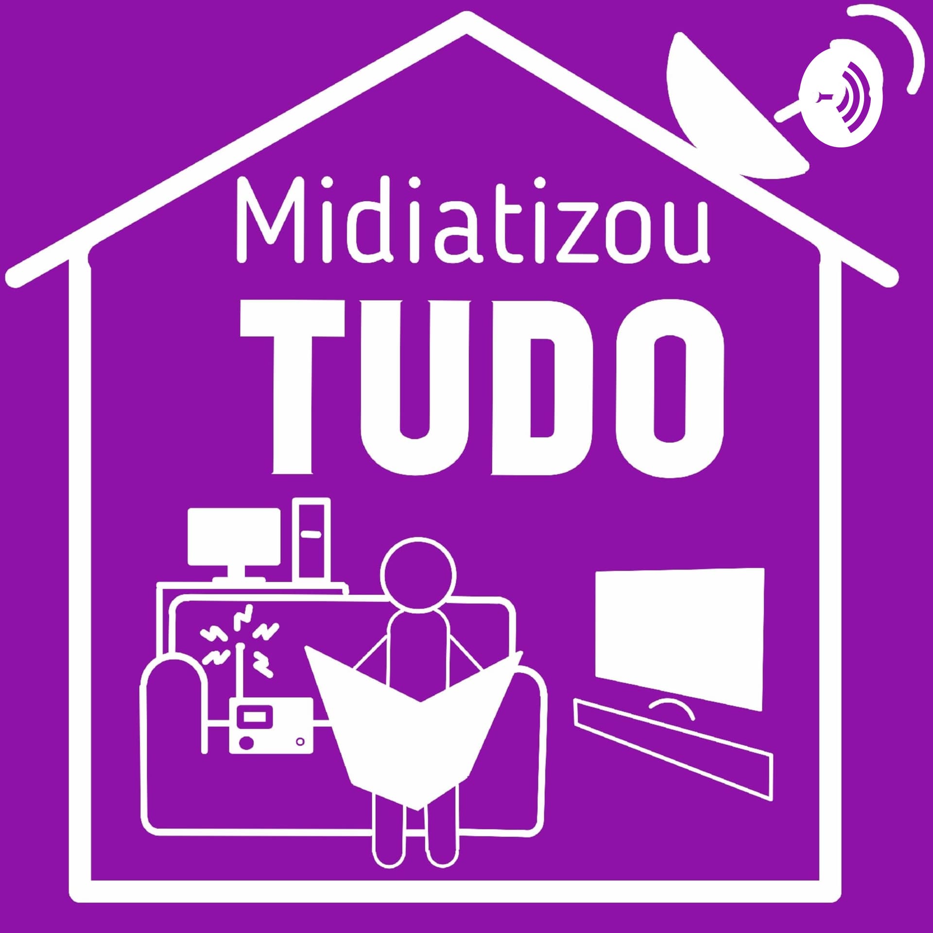 Midiatizou Tudo - Podcasts
