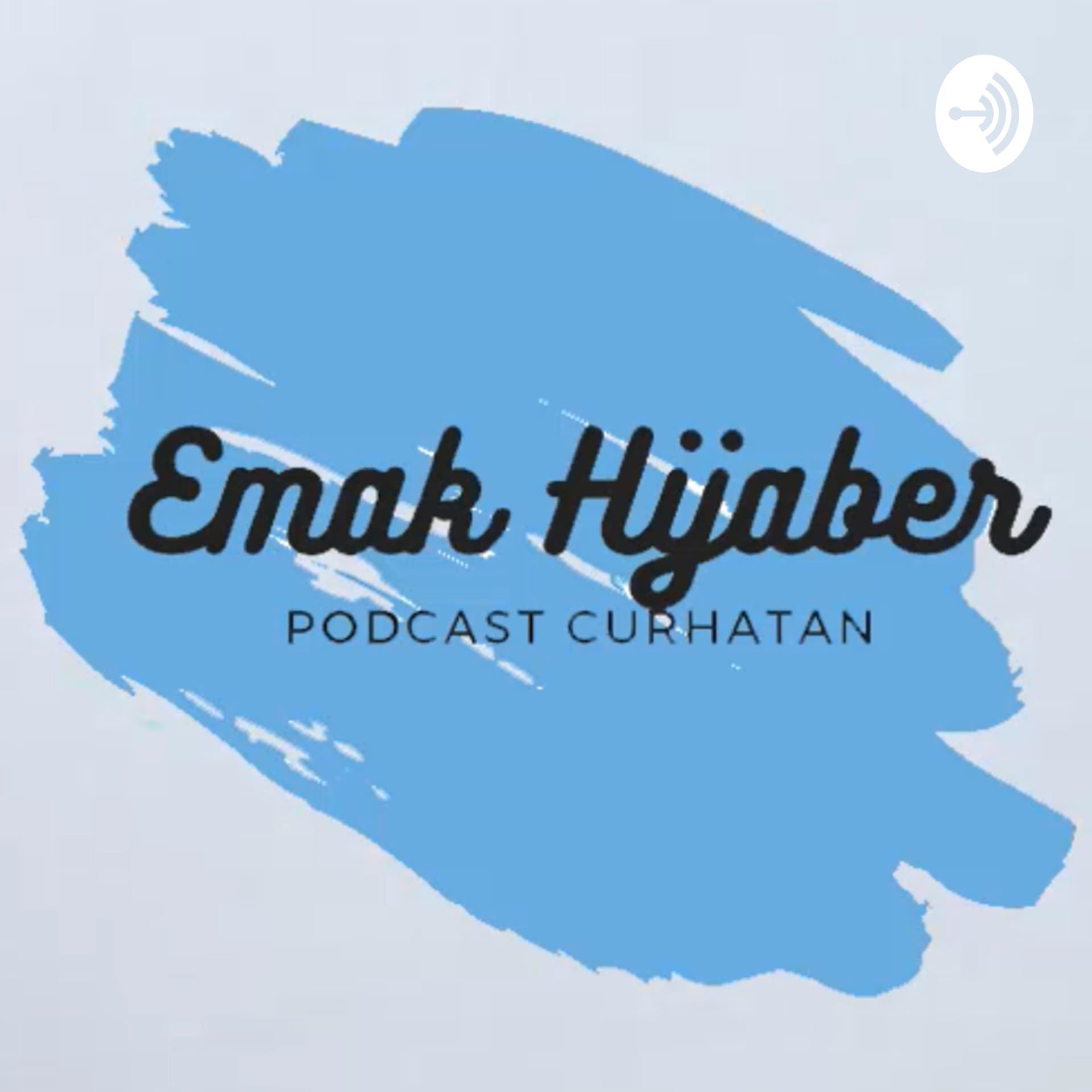 Emak Hijaber - Podcasts