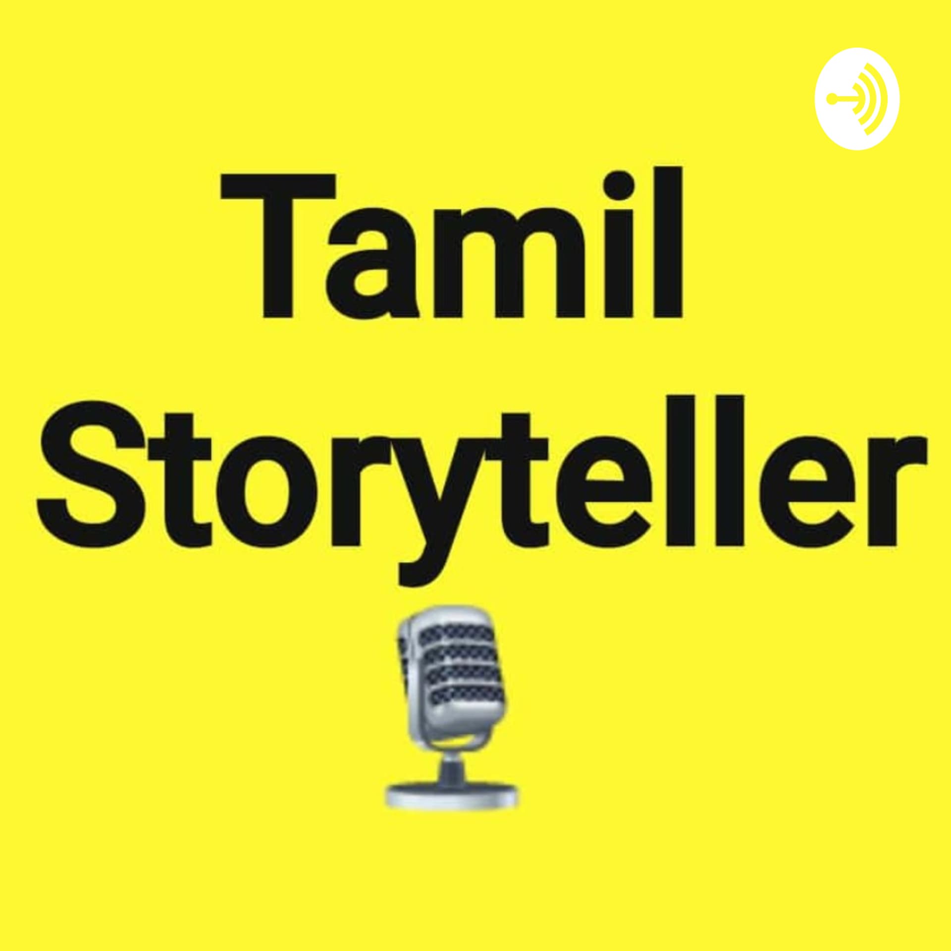 Tamil Storyteller - A Tamil Podcast - Podcasts