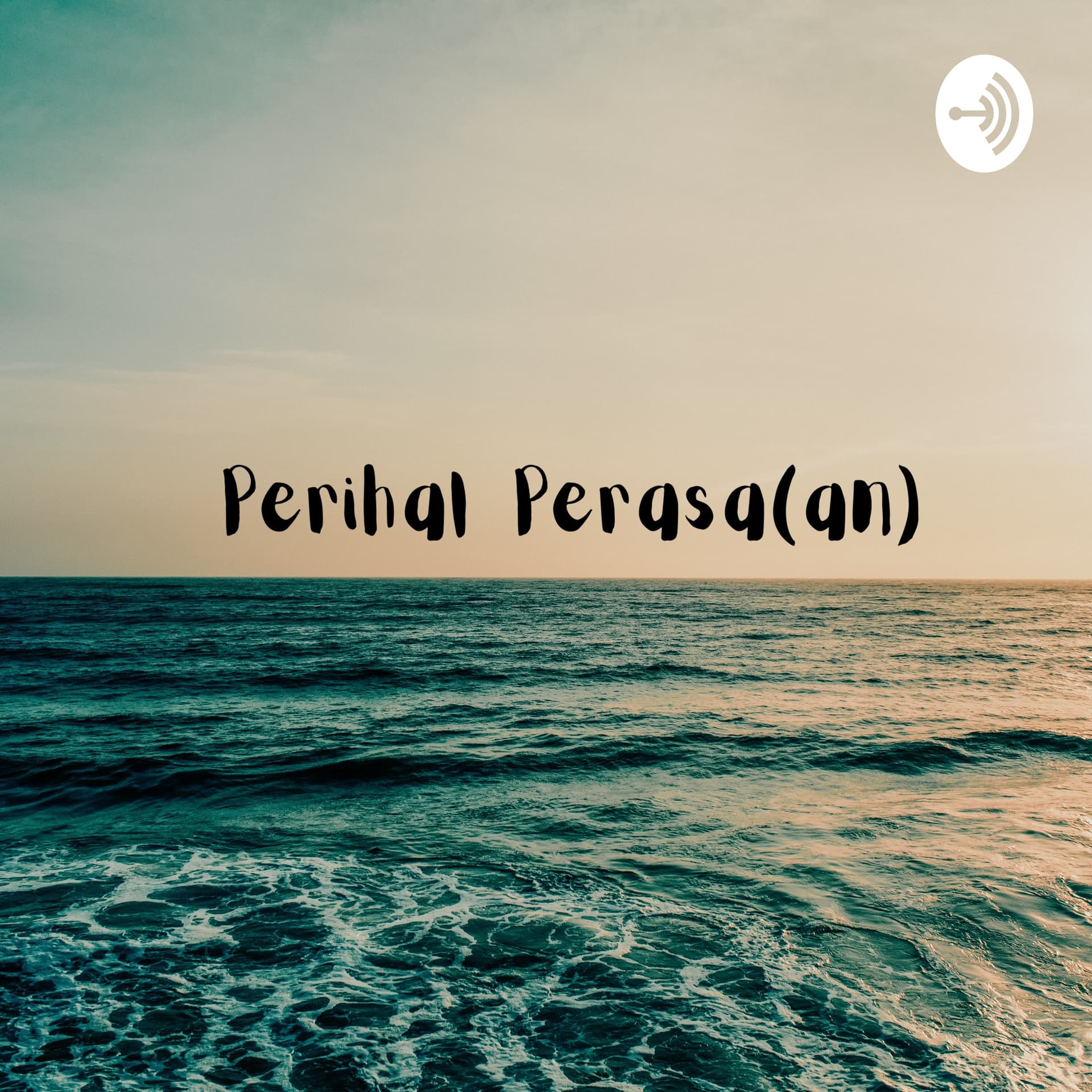 Perihal Perasa(an) - Podcasts