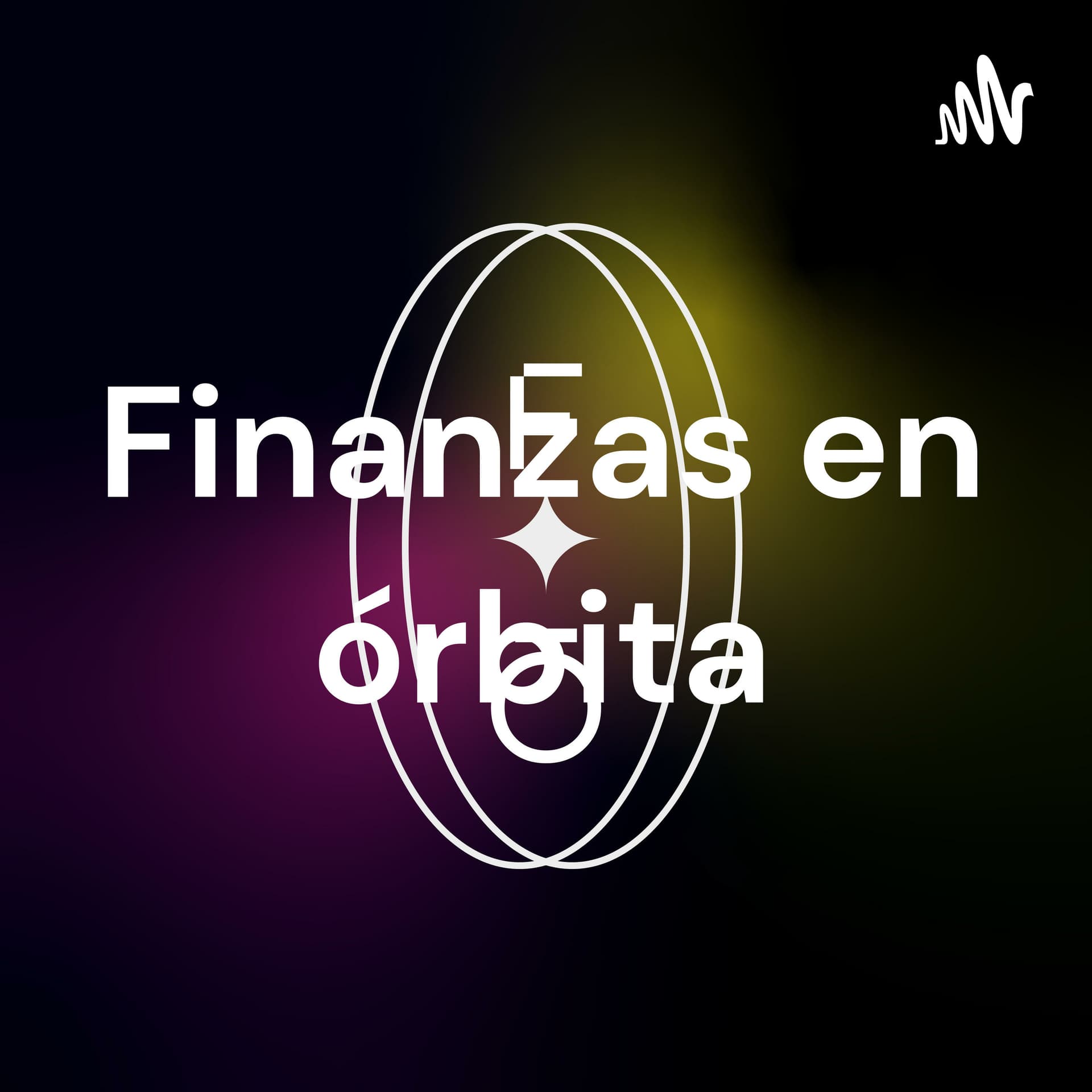 Finanzas en órbita - Podcasts
