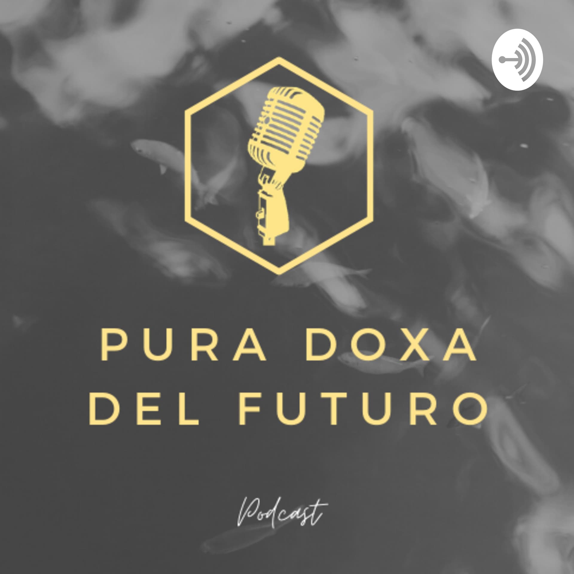 Pura Doxa del Futuro - Podcasts
