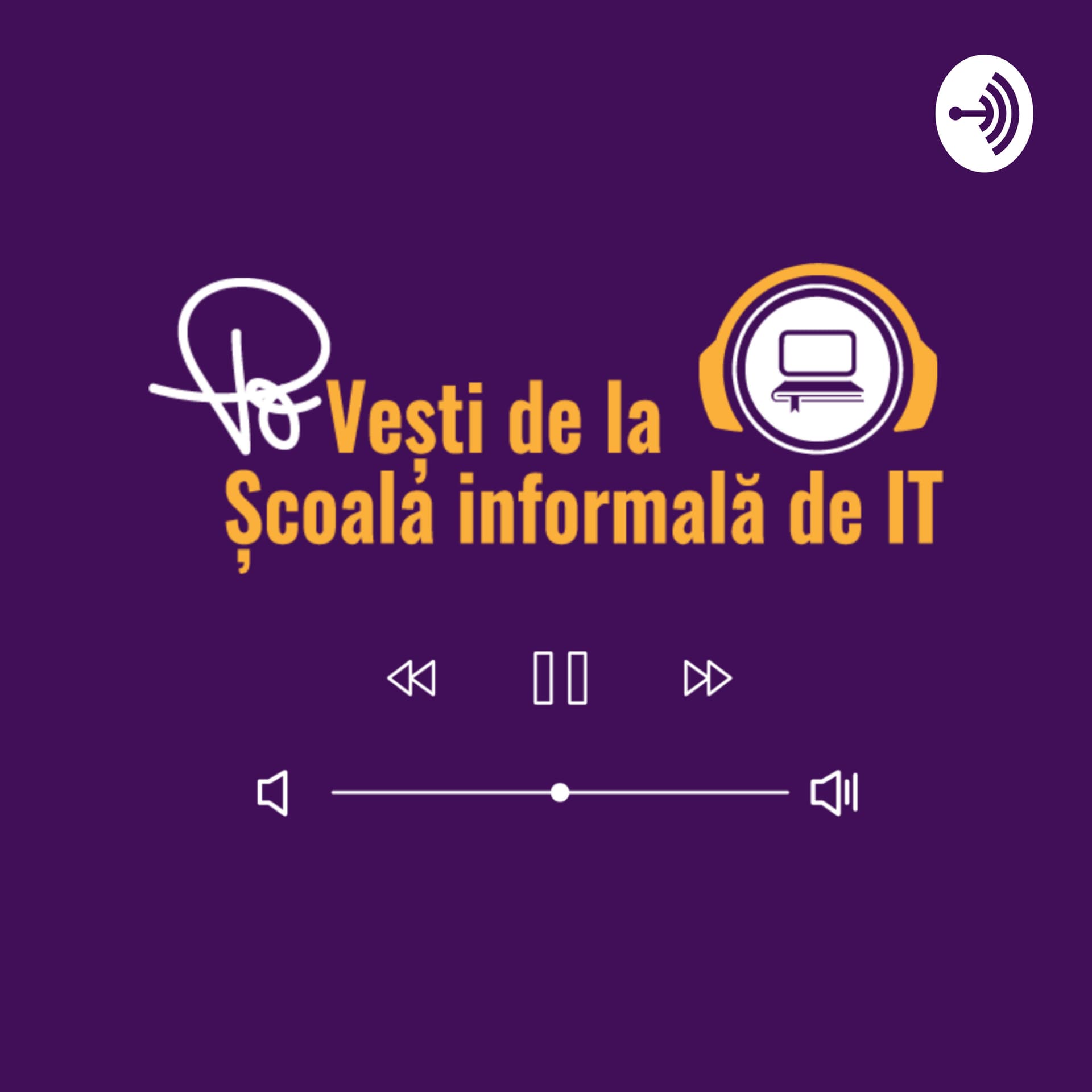 PoVești de la Școala informală de IT - Podcasts