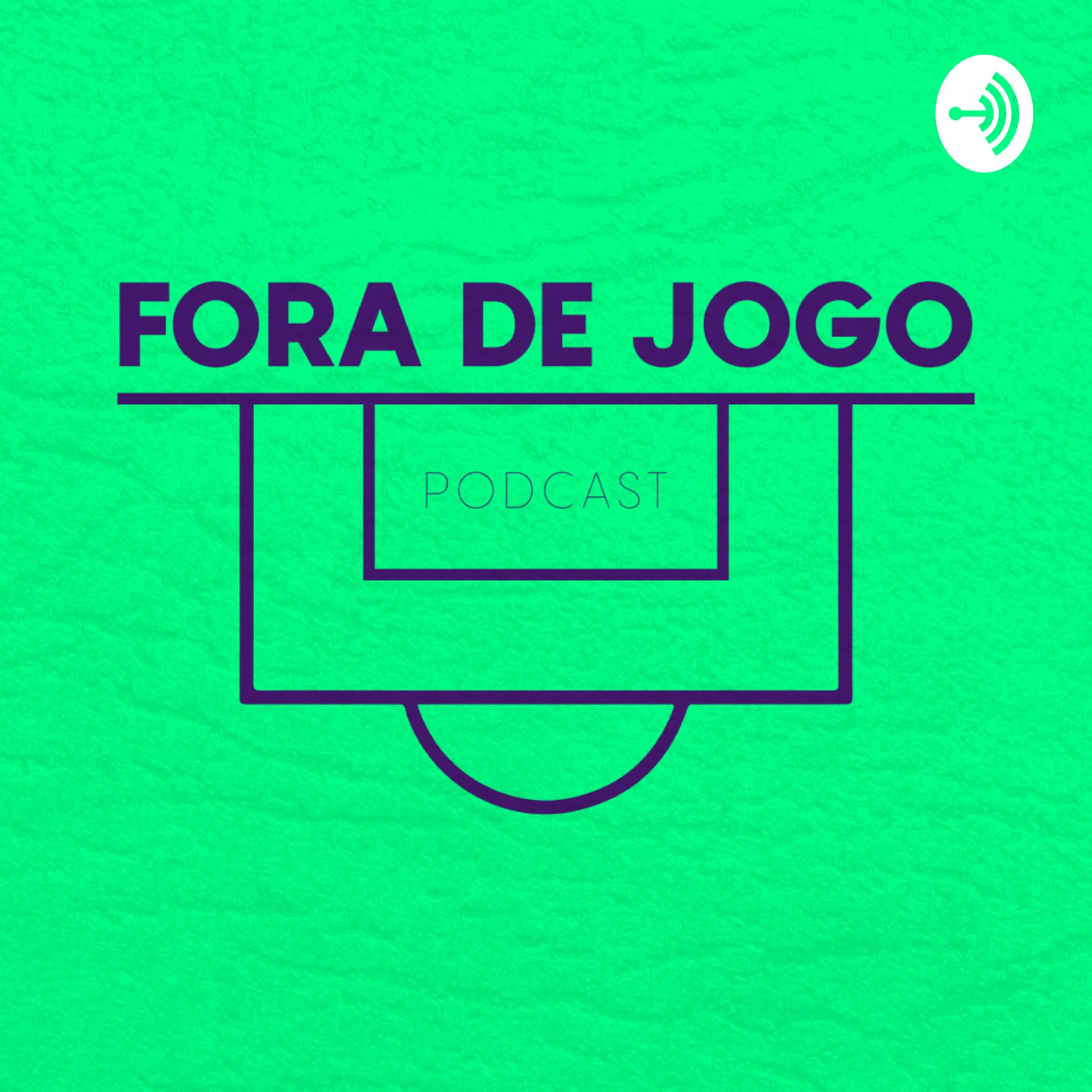 Fora de Jogo - Podcasts