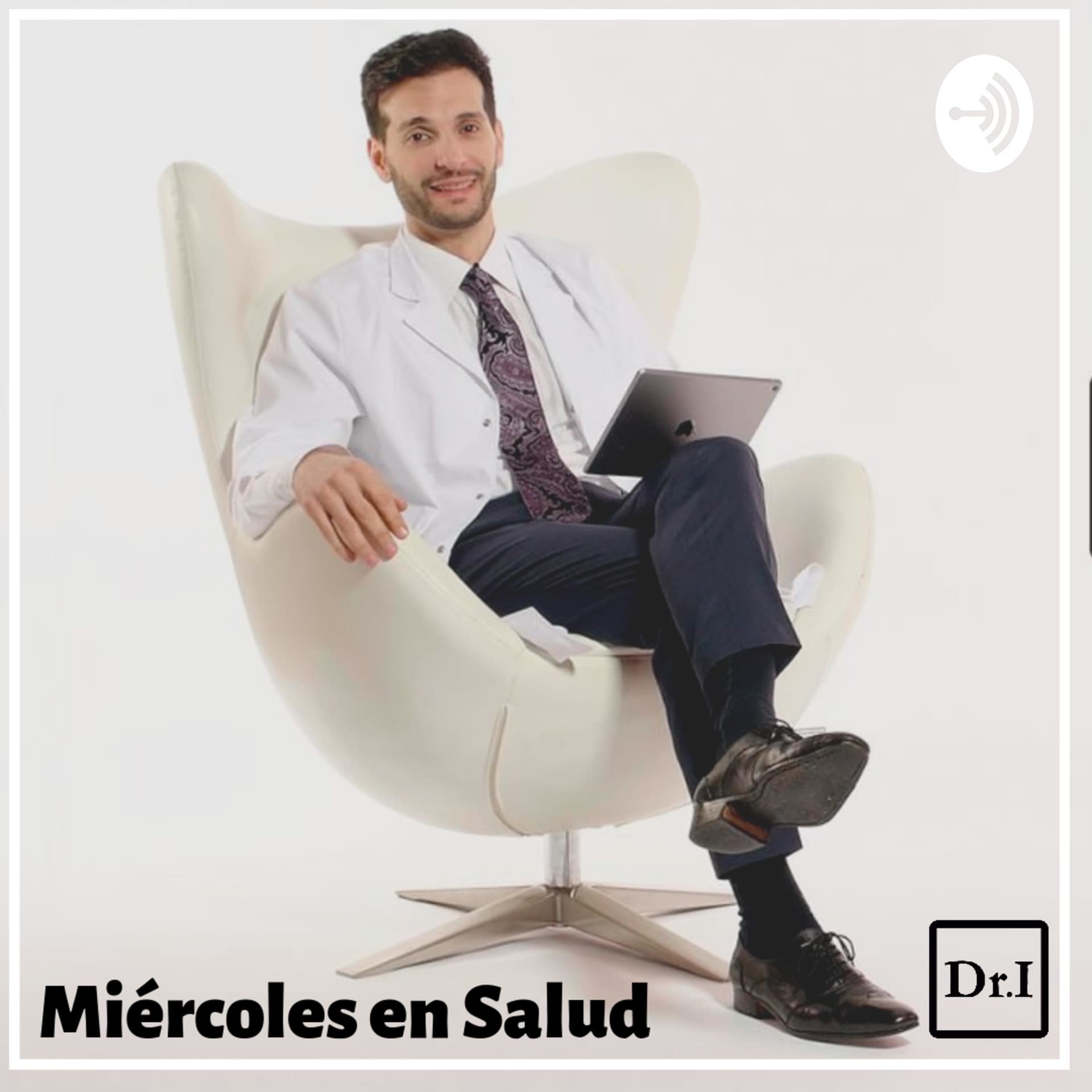 Dr. Imbriano presenta Miércoles en Salud - Podcasts