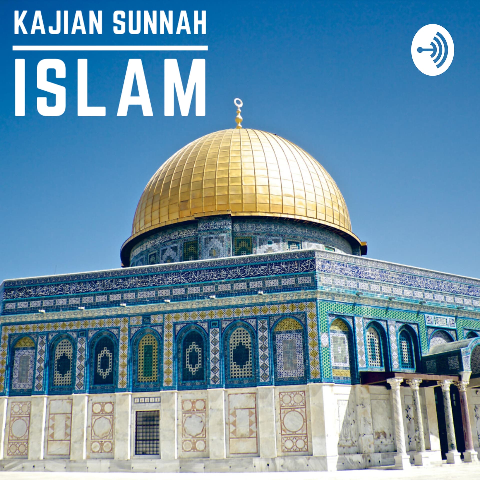 Kajian Islam Sunnah - Podcasts