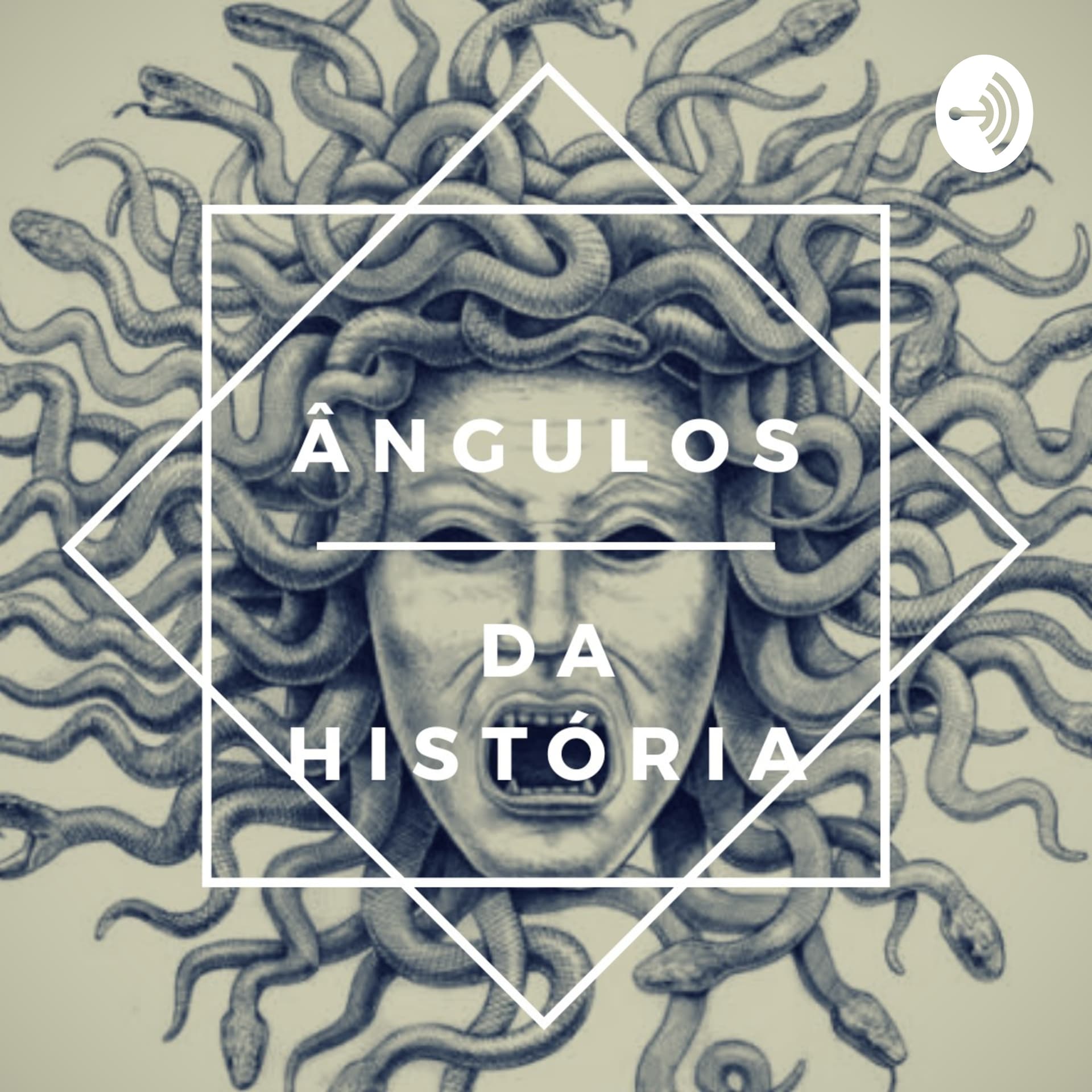 Ângulos da história - Podcasts