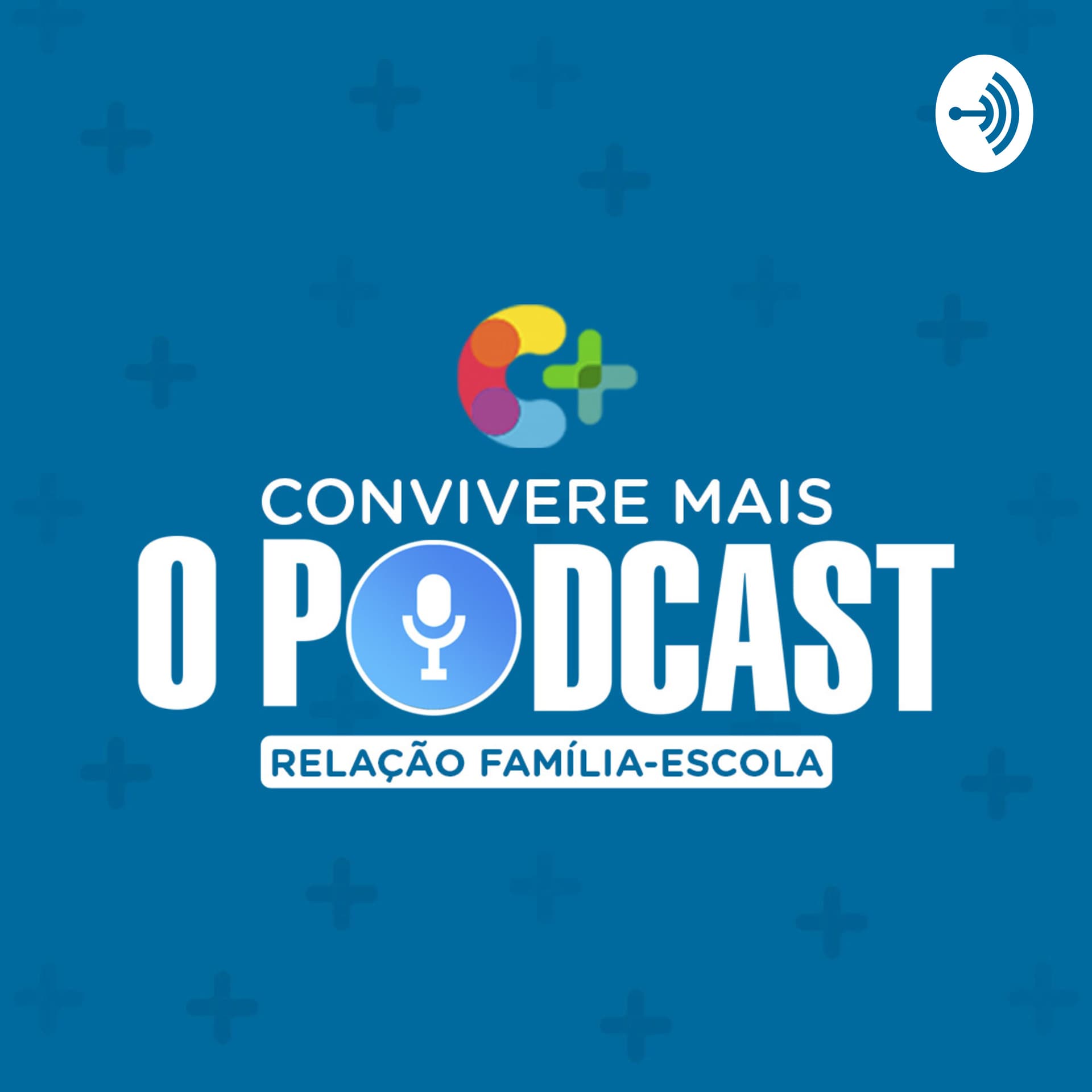 Convivere Mais - O Podcast - Podcasts