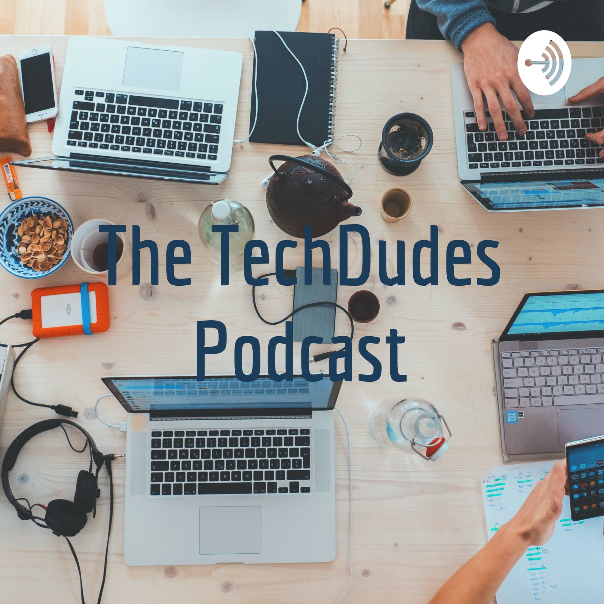 The TechDudes Podcast - Podcasts
