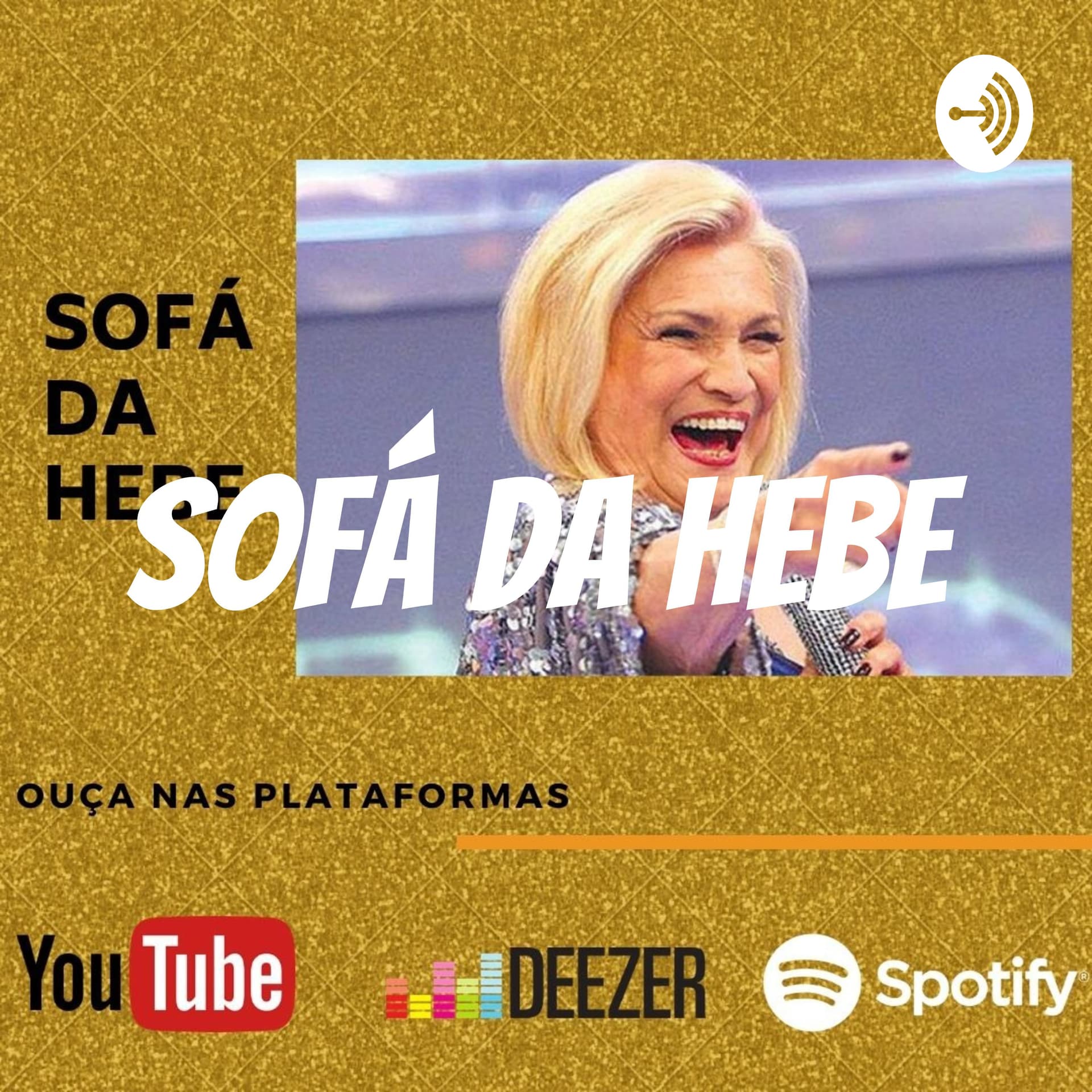 Sofá da Hebe Podcast - Podcasts