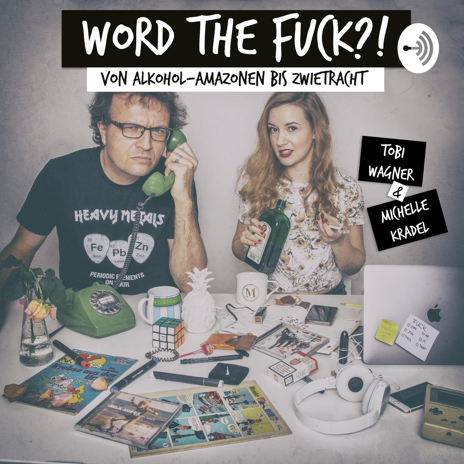 WORD THE FUCK – zwischen Alkohol-Amazonen und Zwietracht - Podcasts