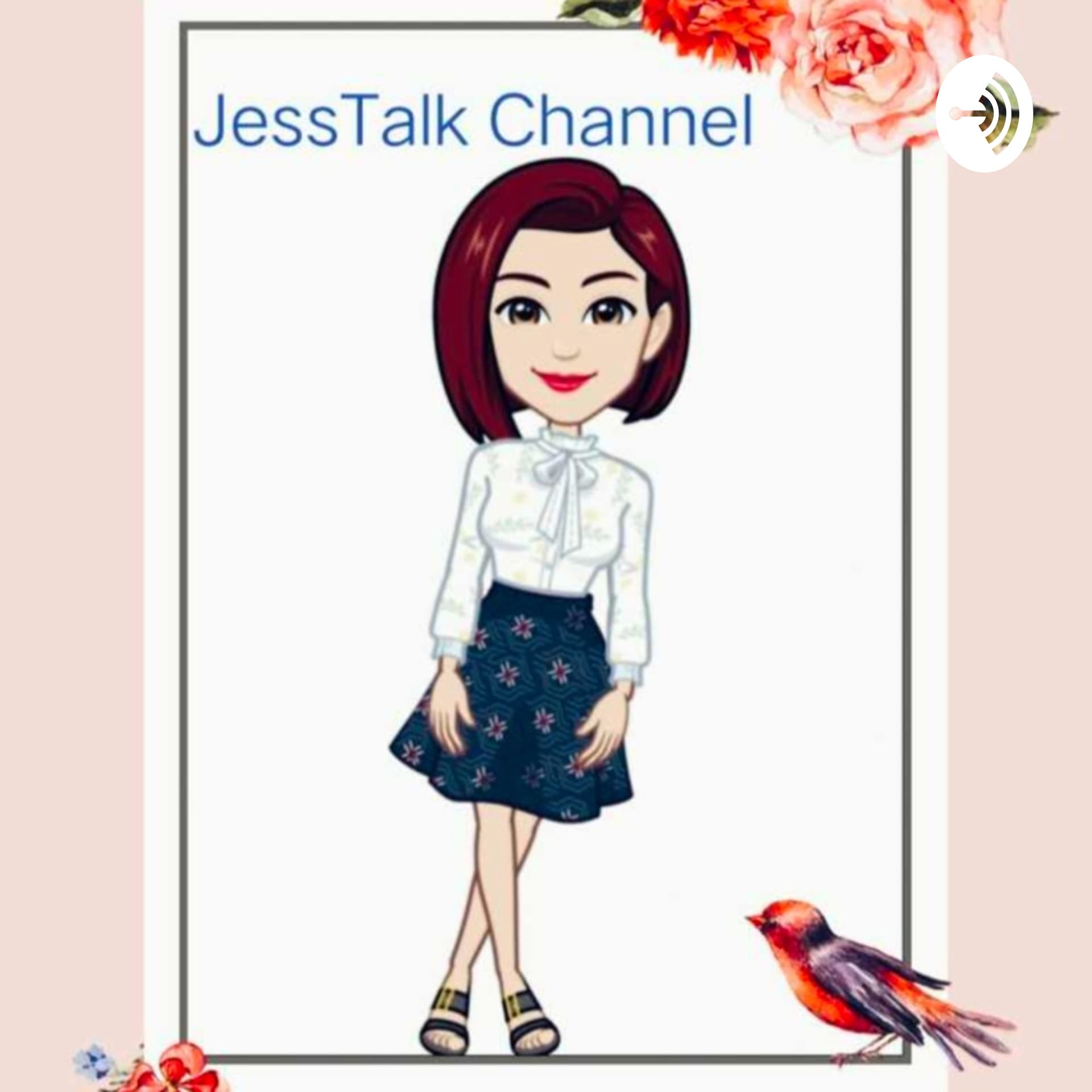 Jess Talk Channel - Podcasts
