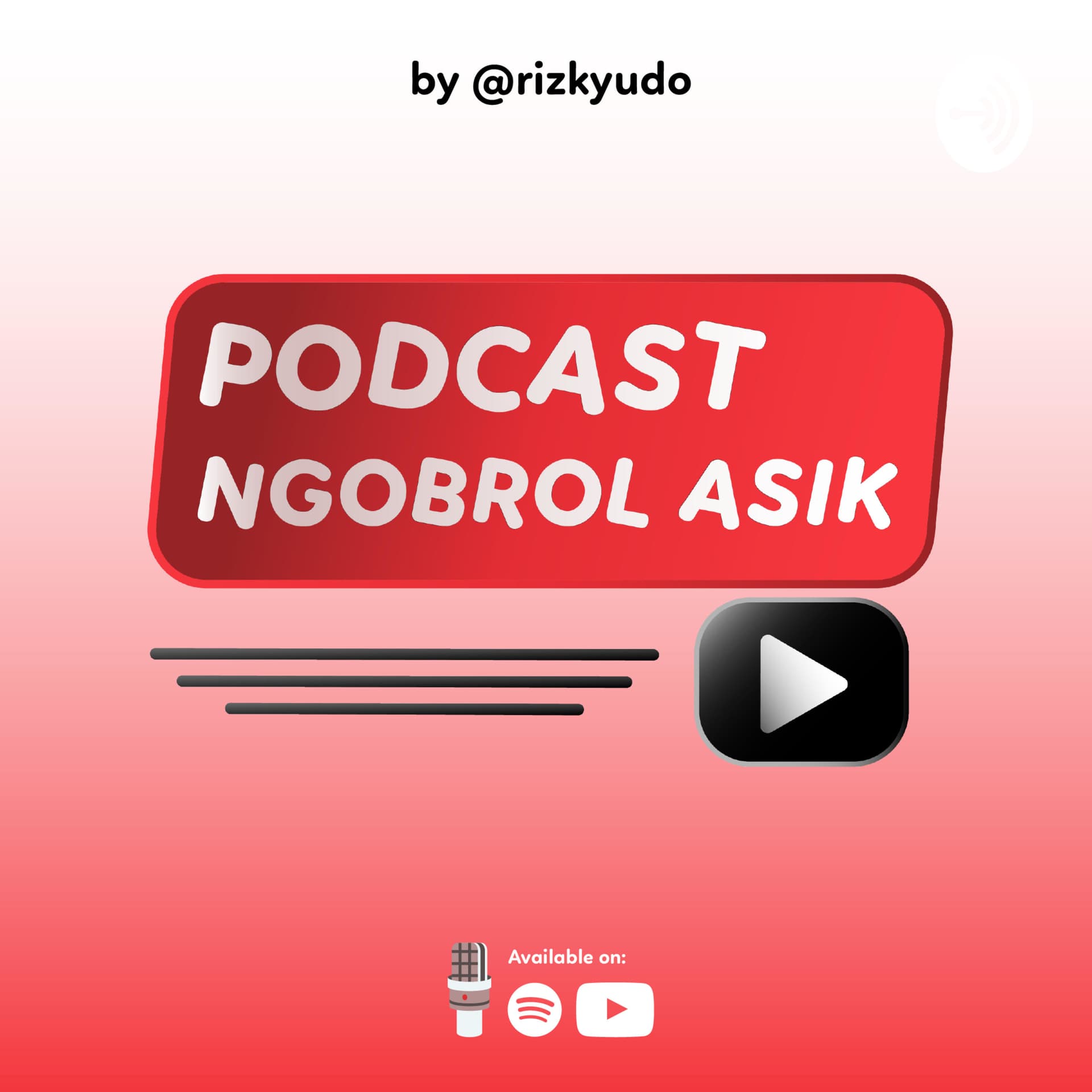 Ngobrol Asik by @rizkyudo - Podcasts