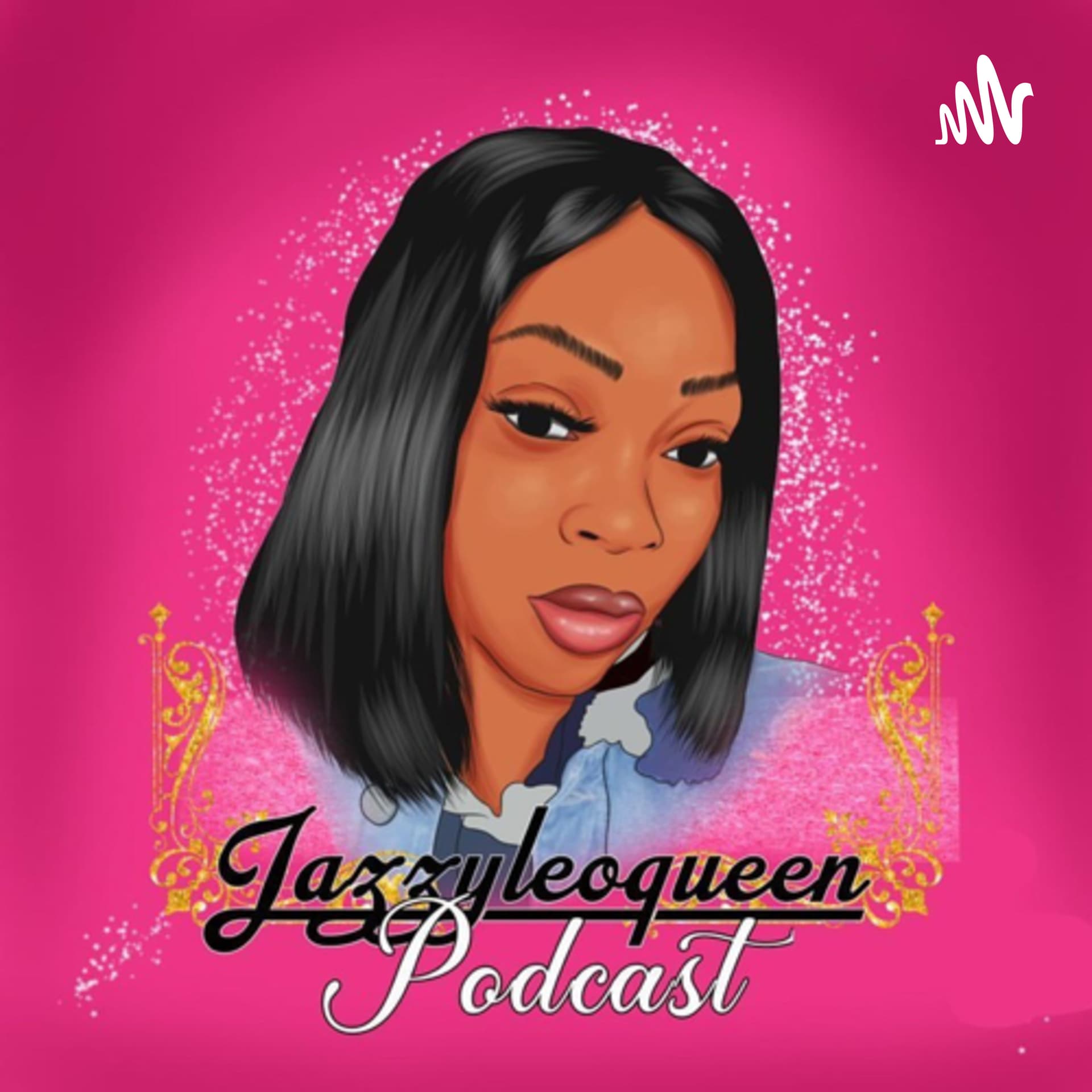 JazzyLeoQueen - Podcasts