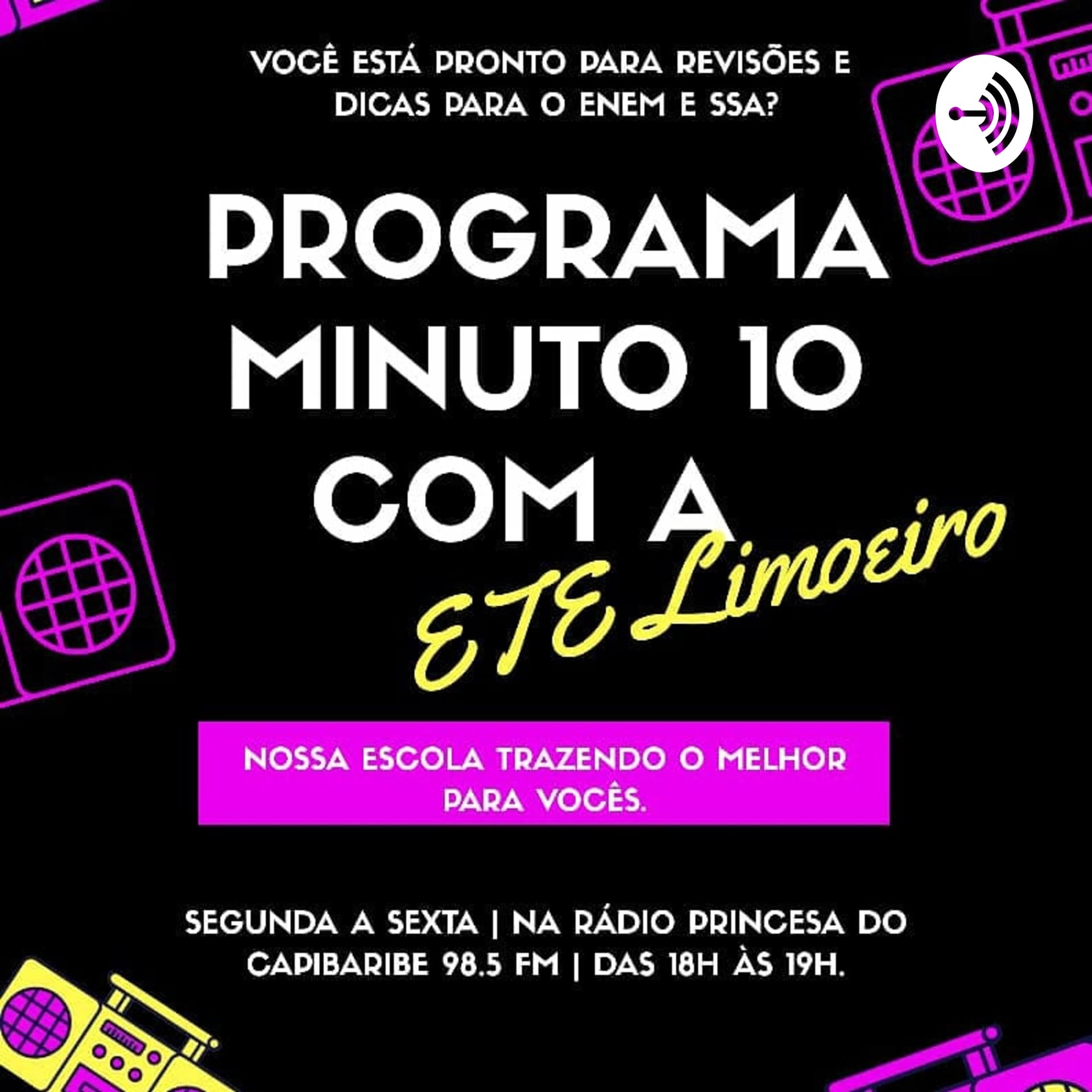 Minuto 10 com a ETE-LIMOEIRO - Podcasts
