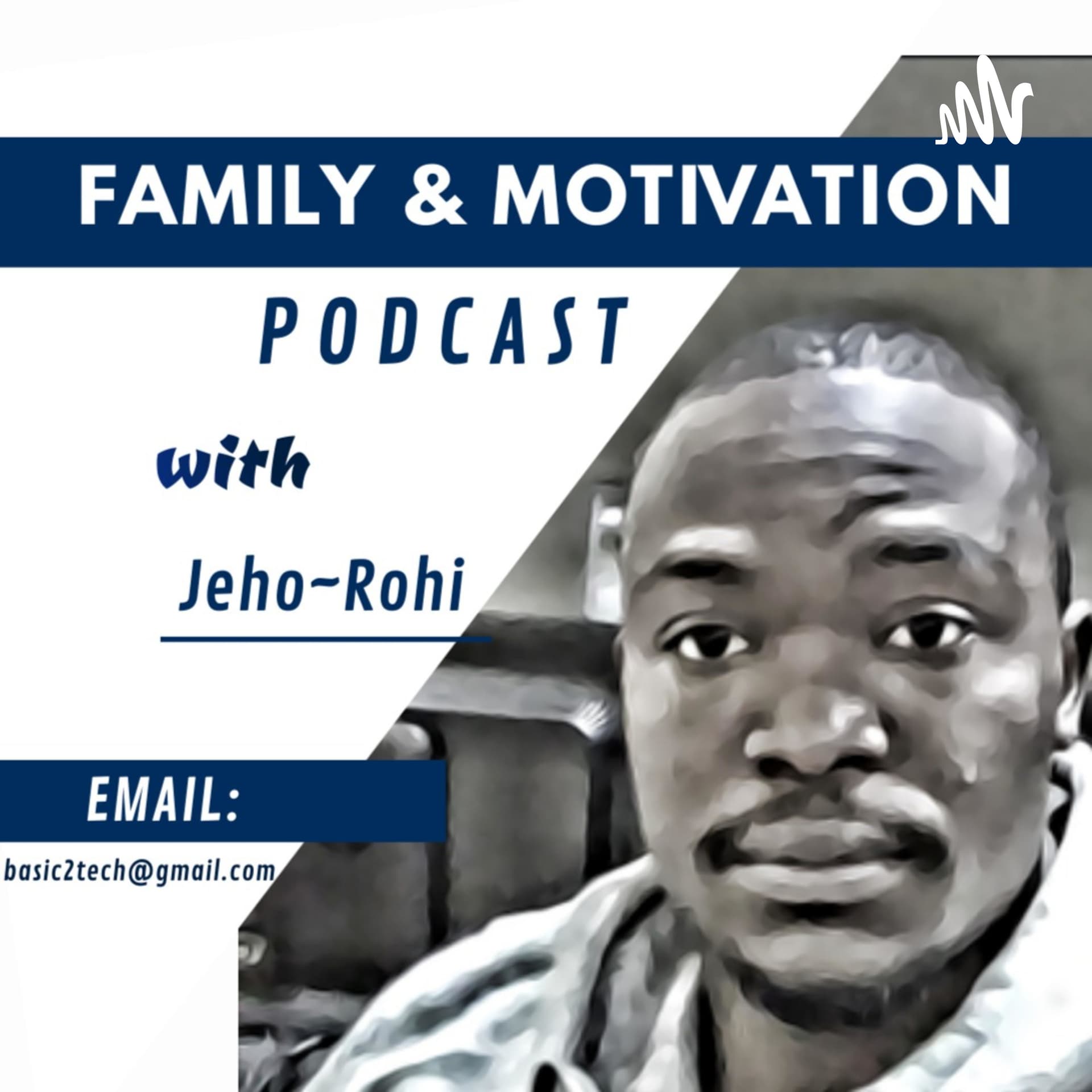 Family and Motivation Podcast - Podcasts
