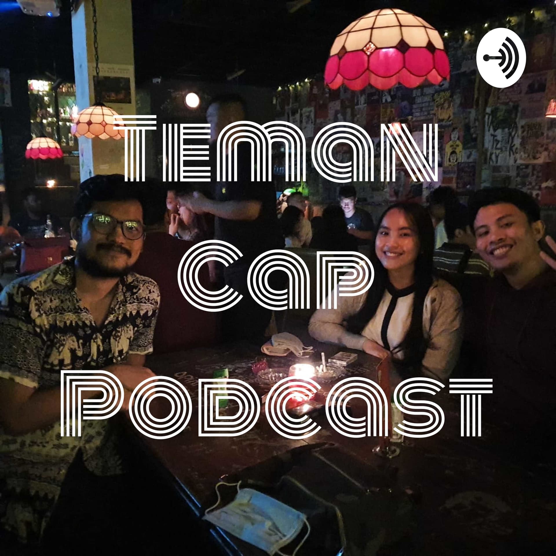 Teman Cap Podcast - Podcasts