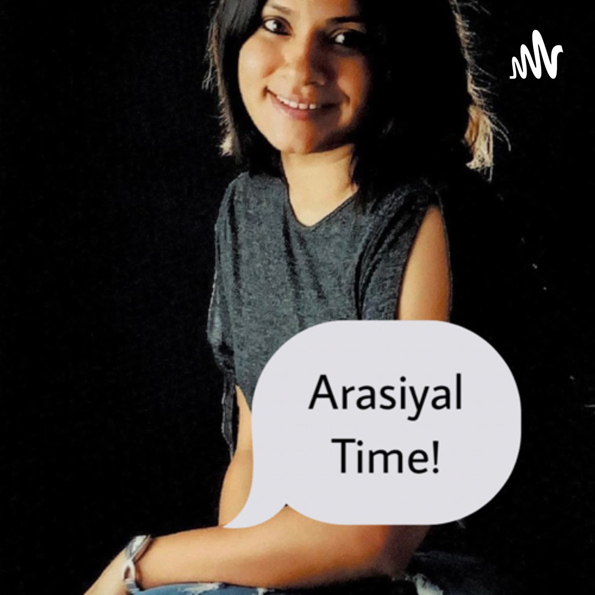 Arasiyal Time - Podcasts