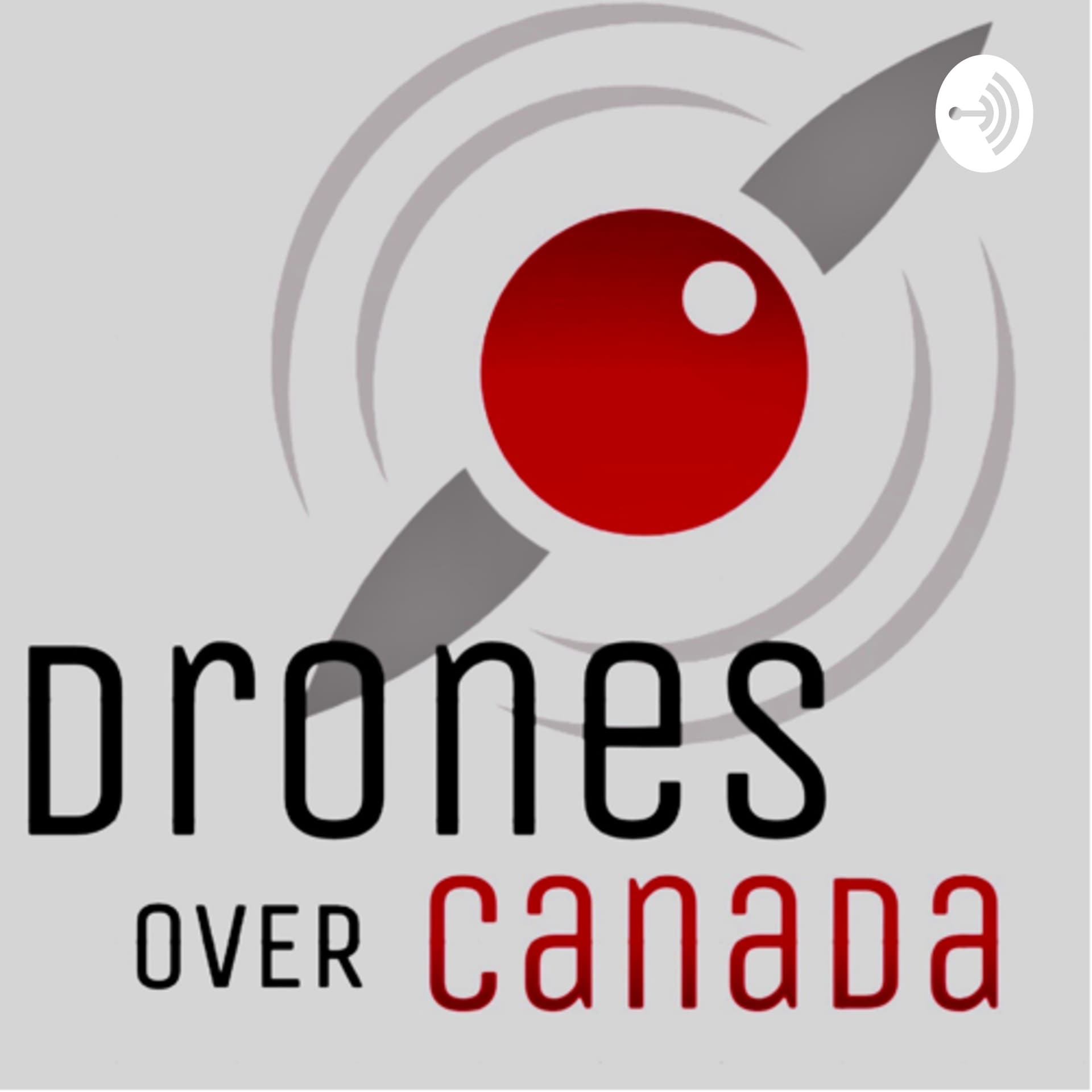Drones over Canada - Podcasts
