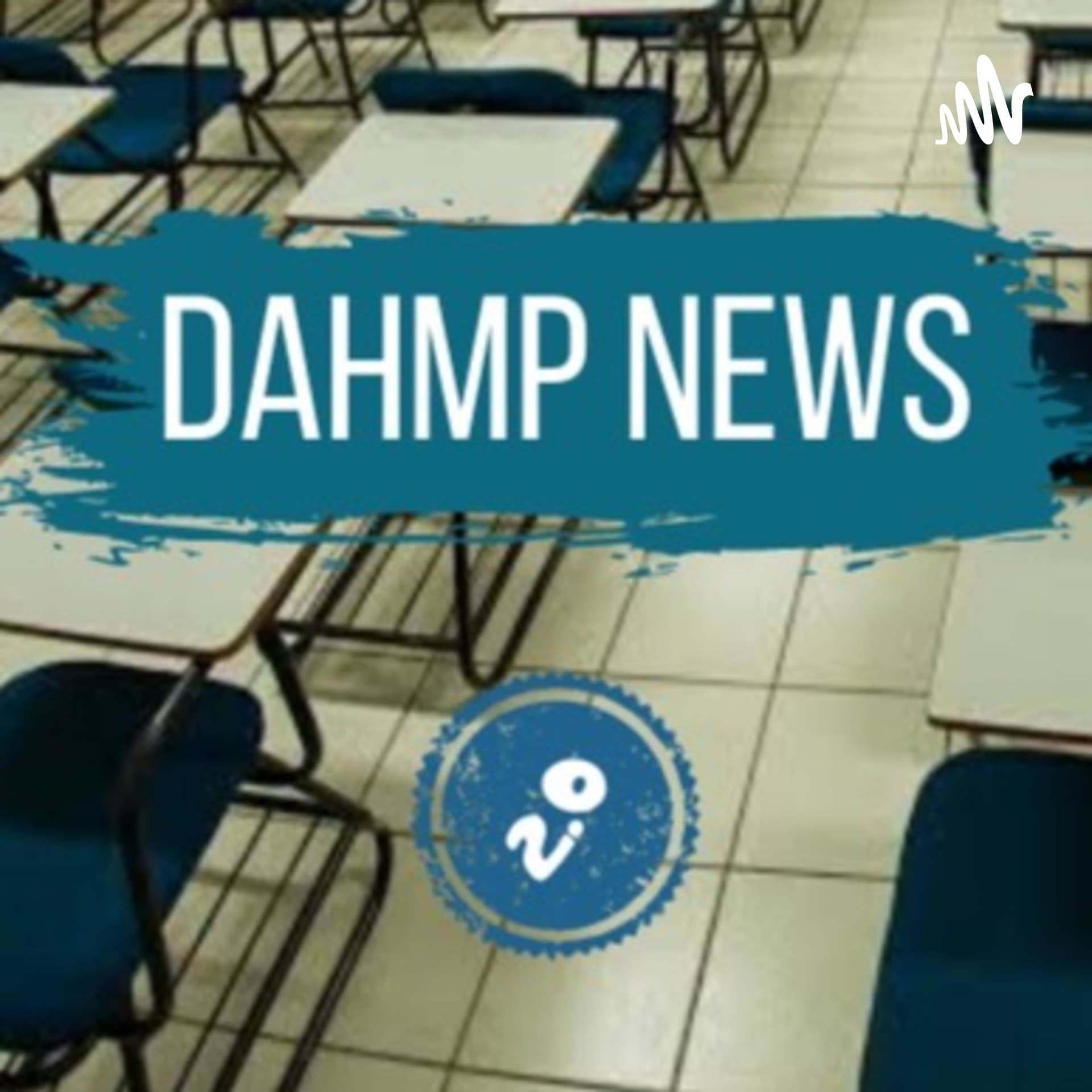 DAHMP News - Podcasts