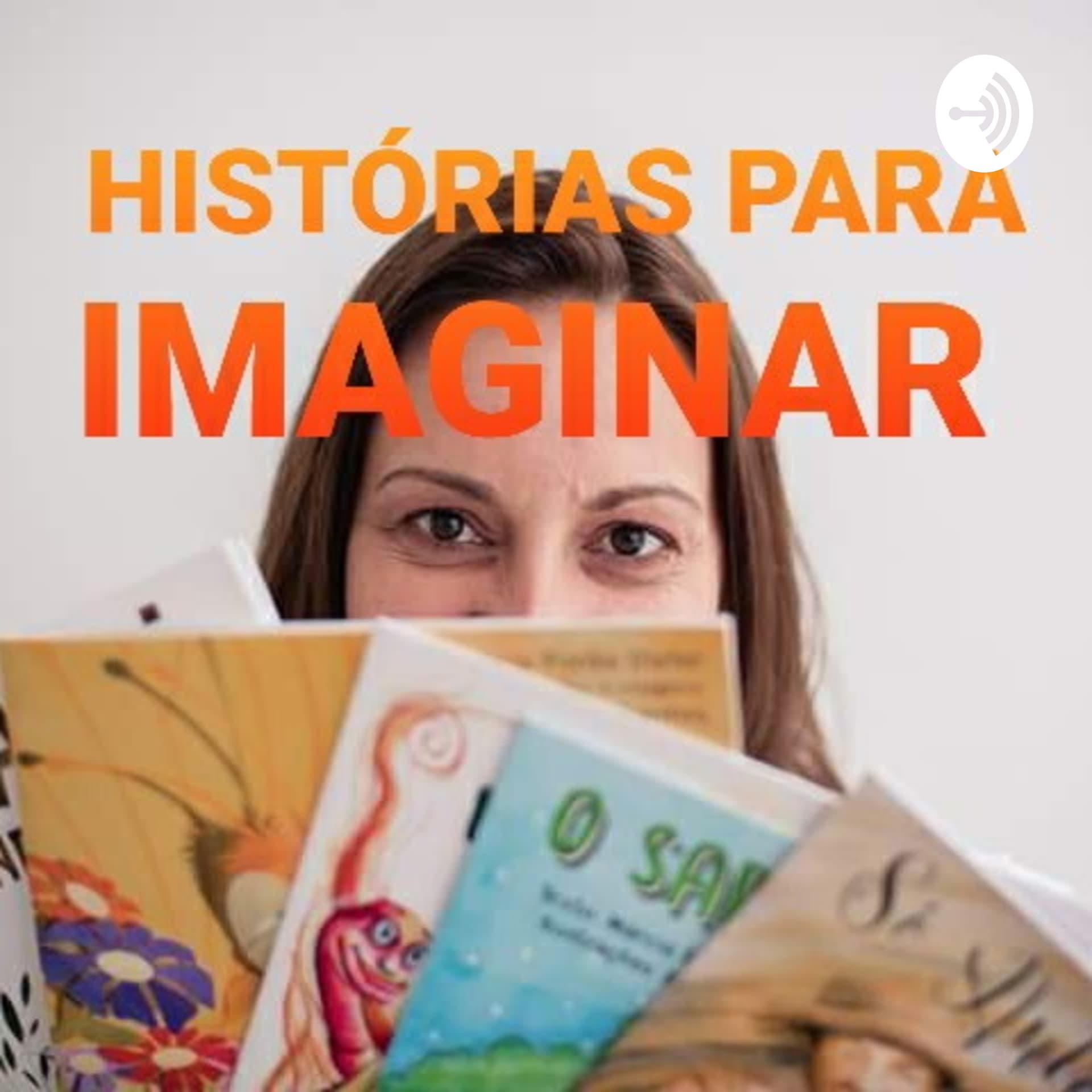 Histórias para Imaginar com Márcia Funke Dieter - Podcasts