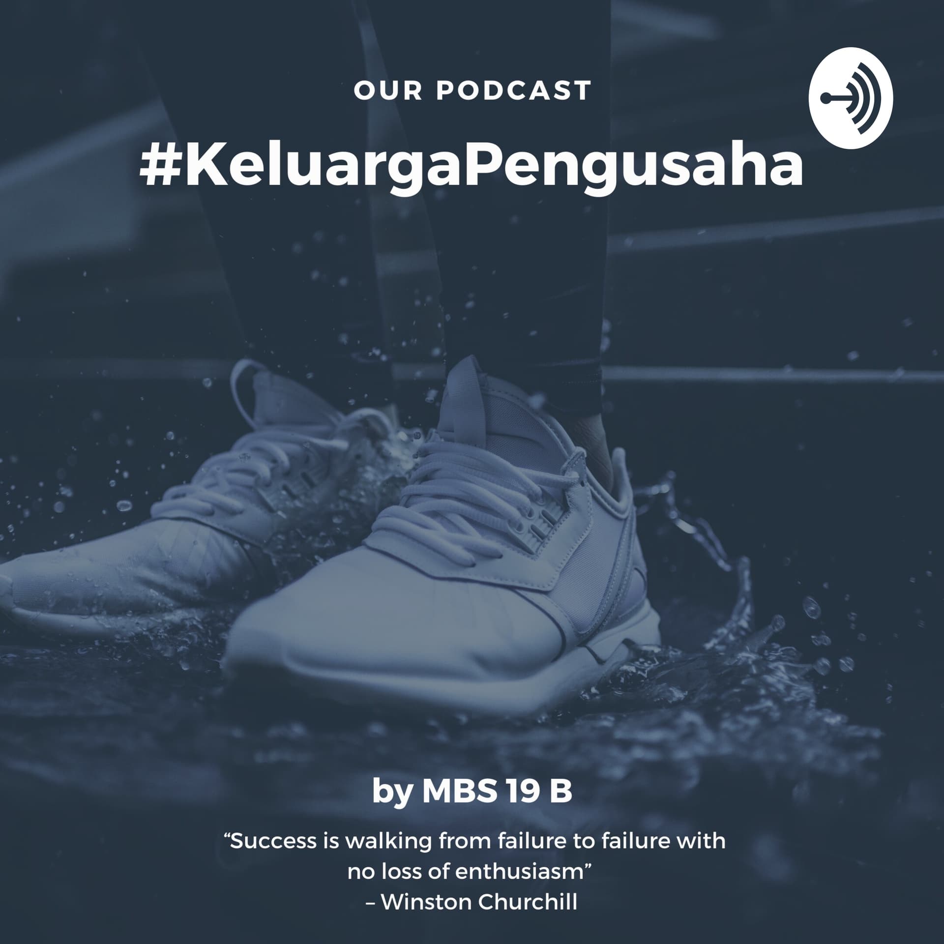 Keluarga Pengusaha - Podcasts