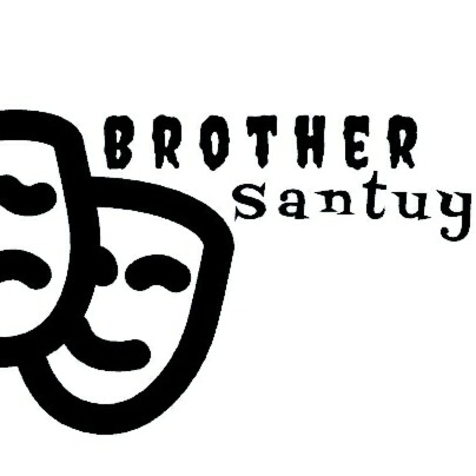 BROTHER SANTUY - Podcasts