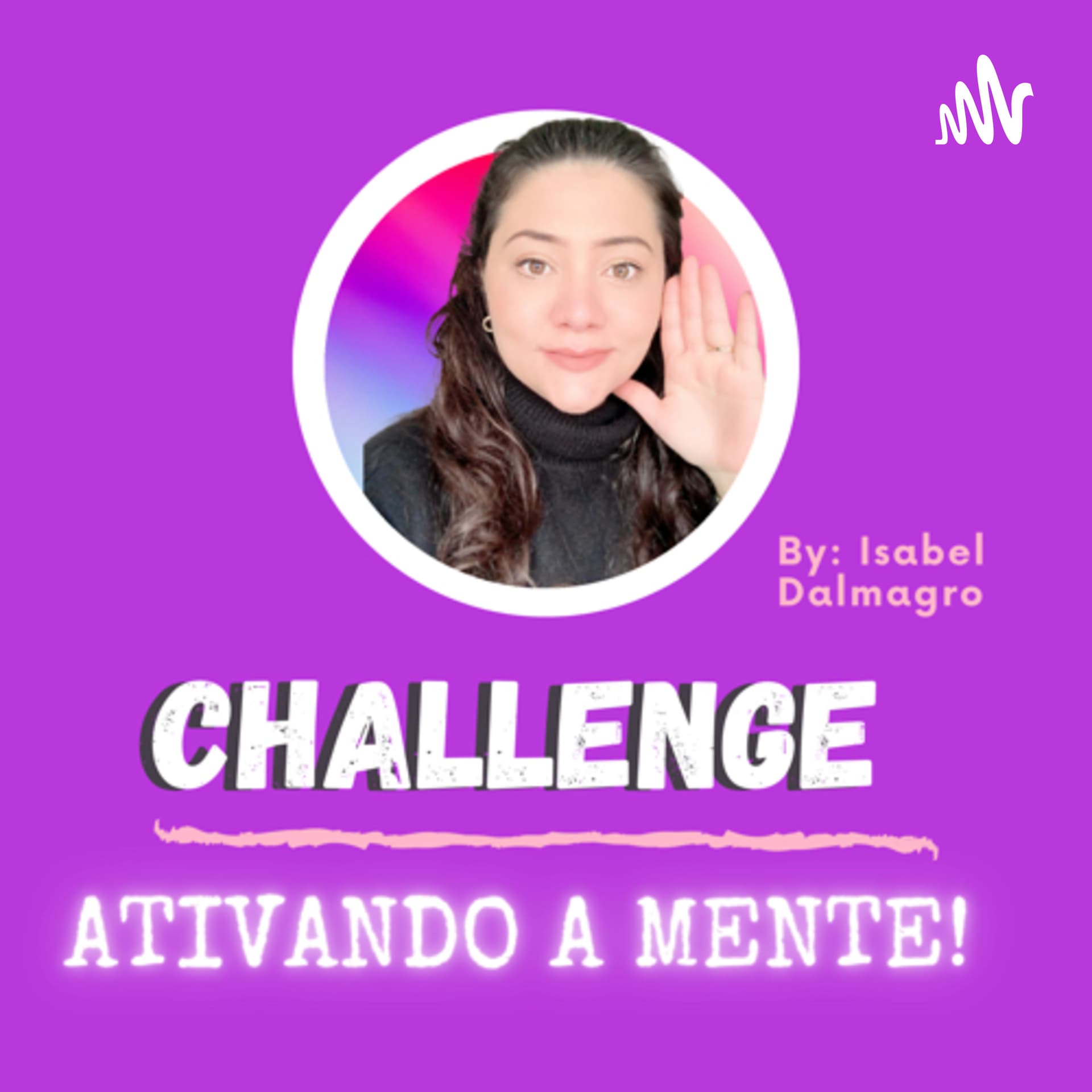 ISABEL DALMAGRO - Podcasts