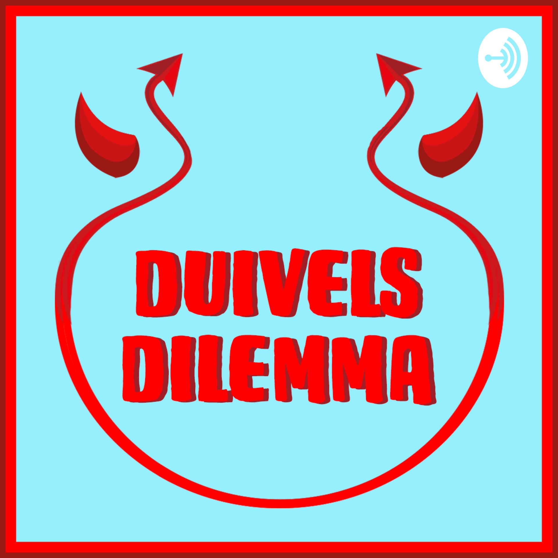 Duivels Dilemma - Podcasts