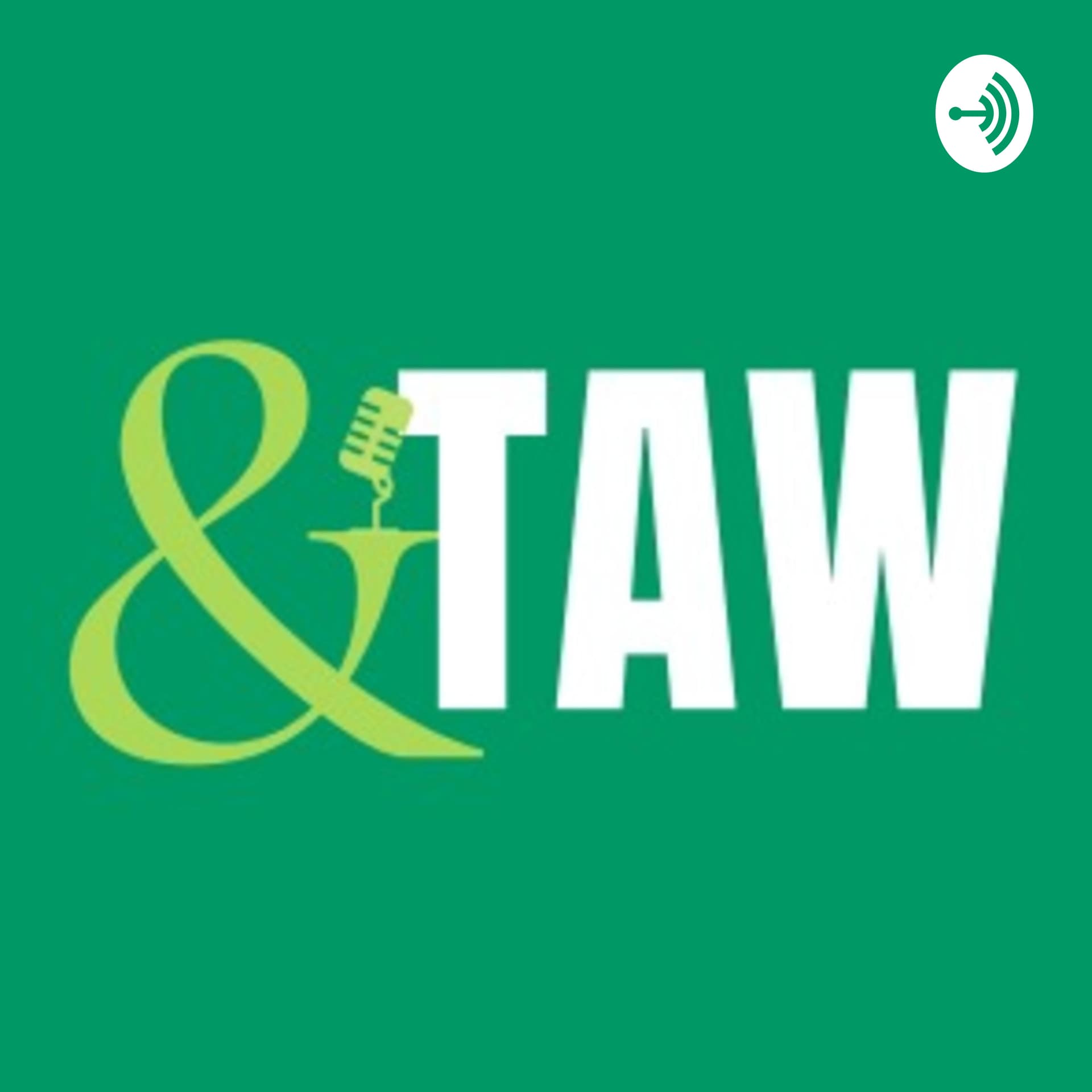 Podcast &Taw | Tribo Taw - Podcasts