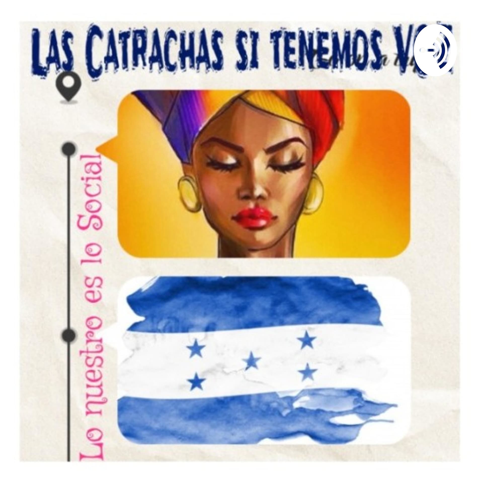 Jueves de Catrachadas - Podcasts