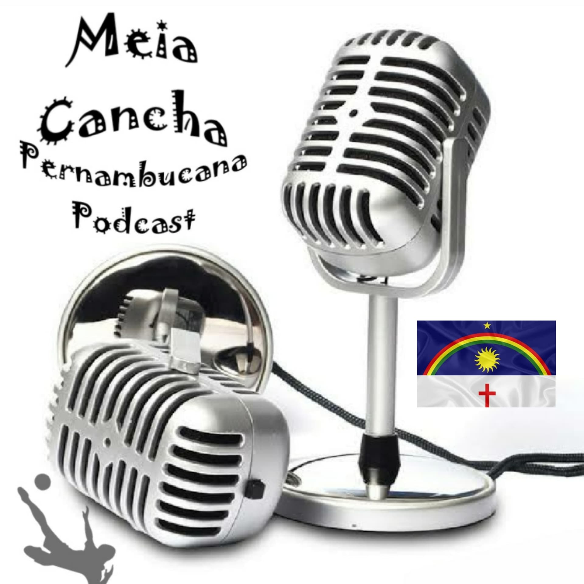 Meia Cancha Pernambucana - Podcasts