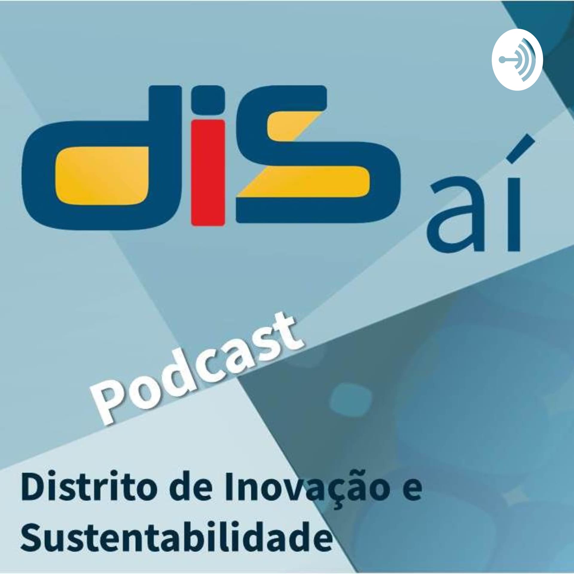 DIS aí - Podcasts