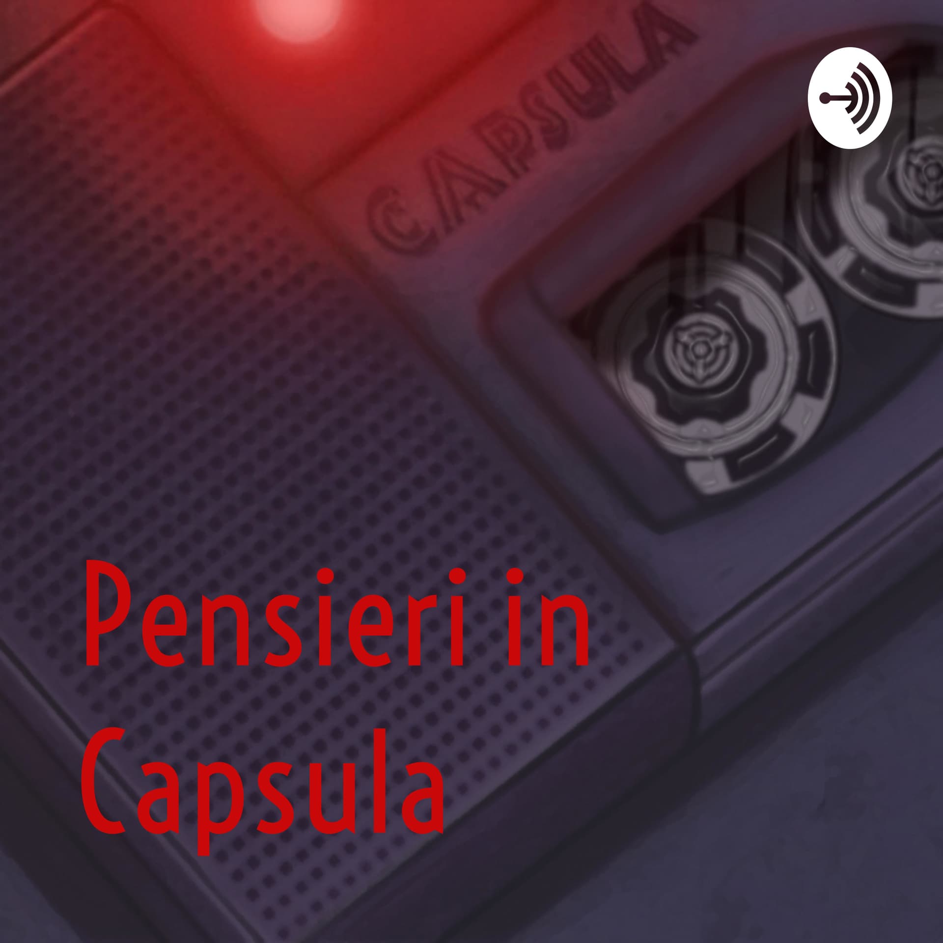 Pensieri in Capsula