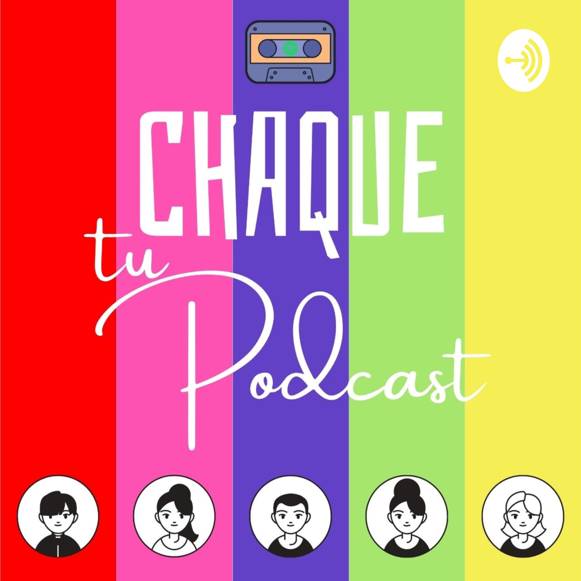 Chaque Tu Podcast